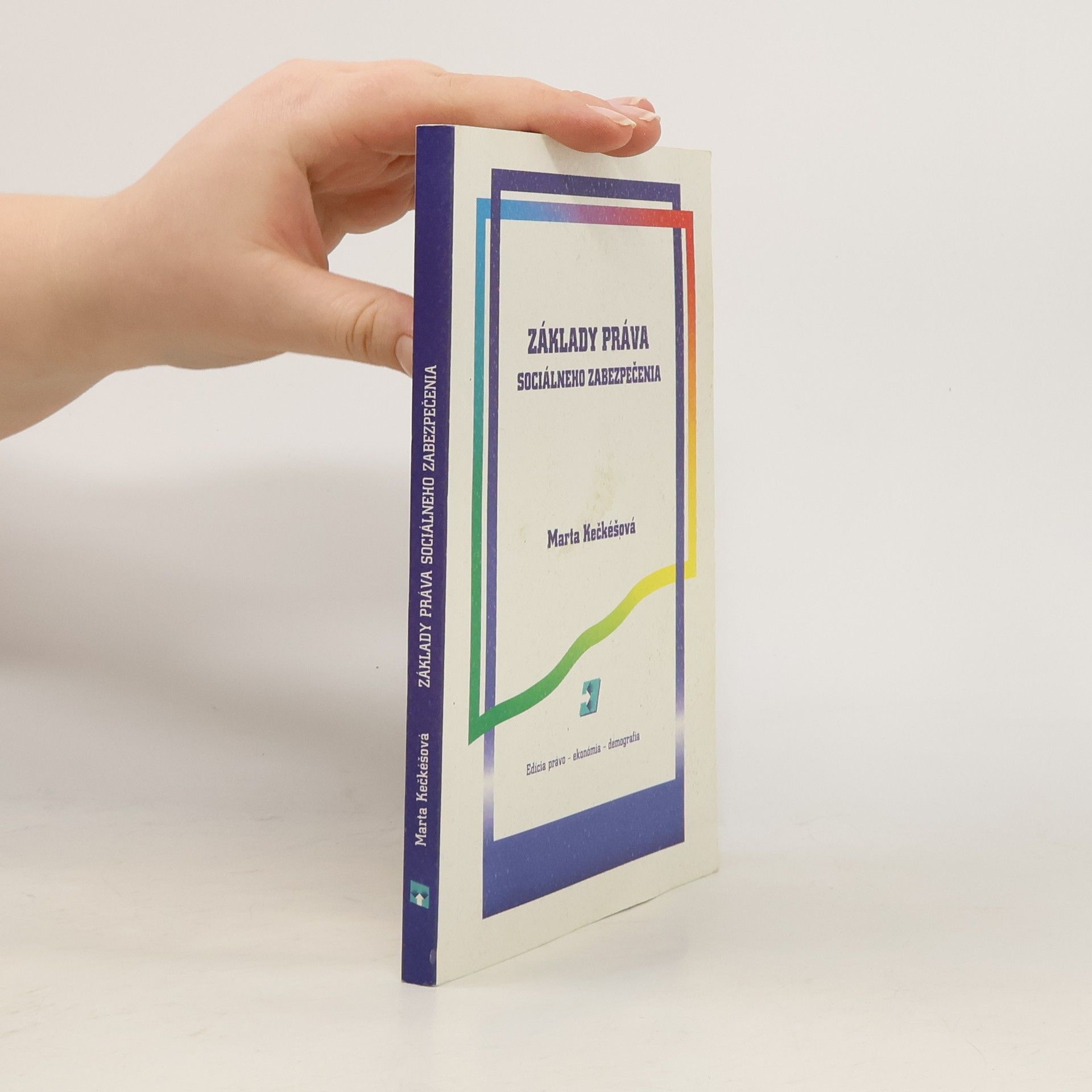 Marta Kečkéšová Základy práva sociálneho zabezpečenia