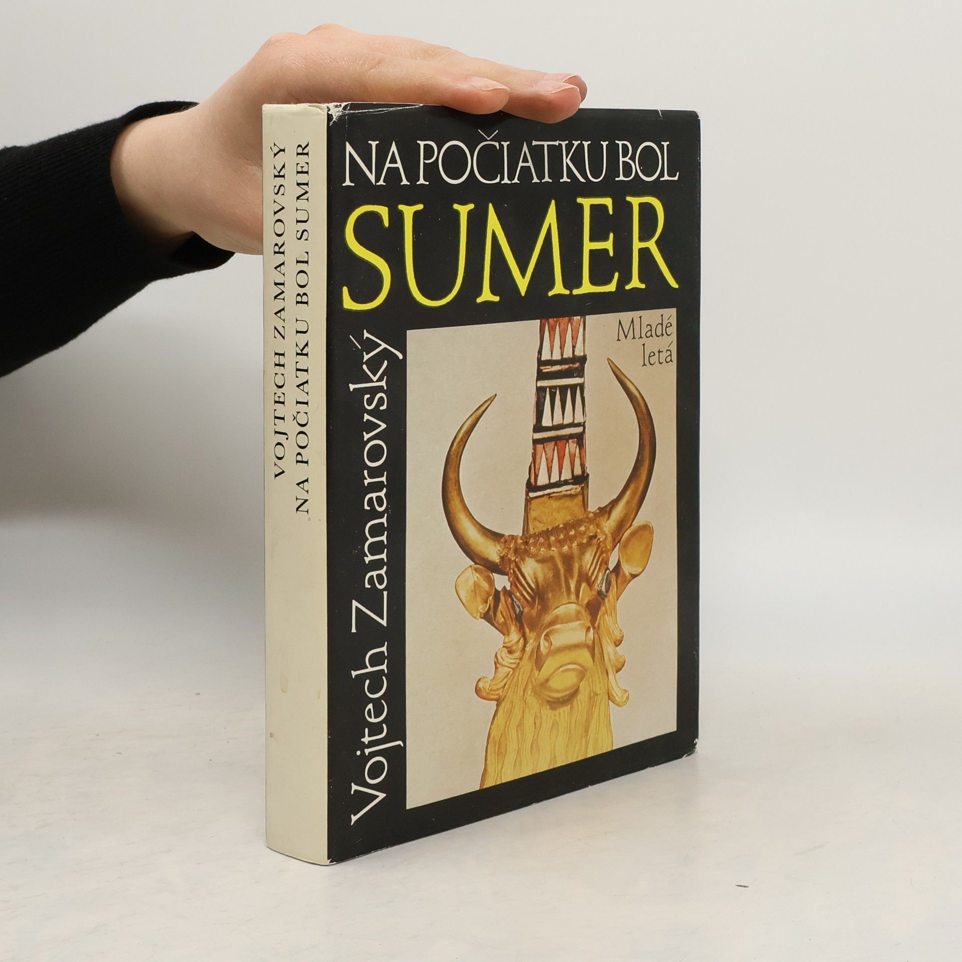 Vojtěch Zamarovský Na počiatku bol Sumer