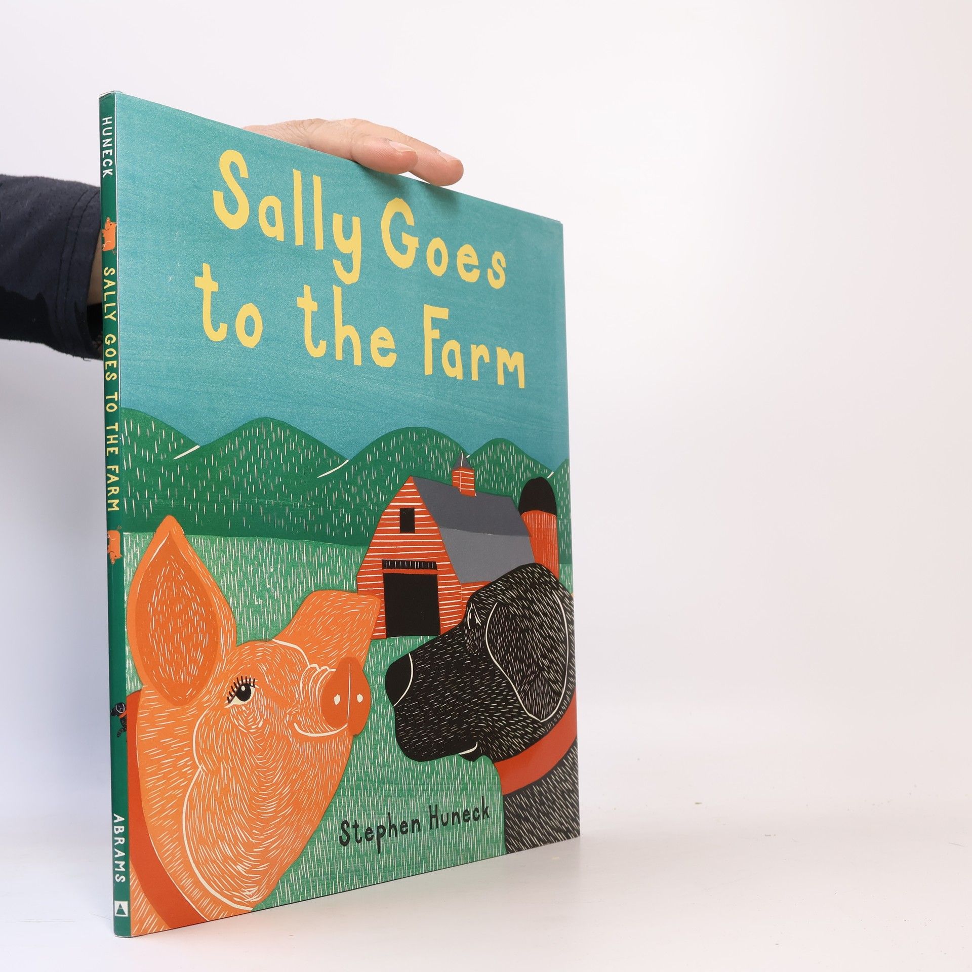 Stephen Huneck Sally Goes to the Farm