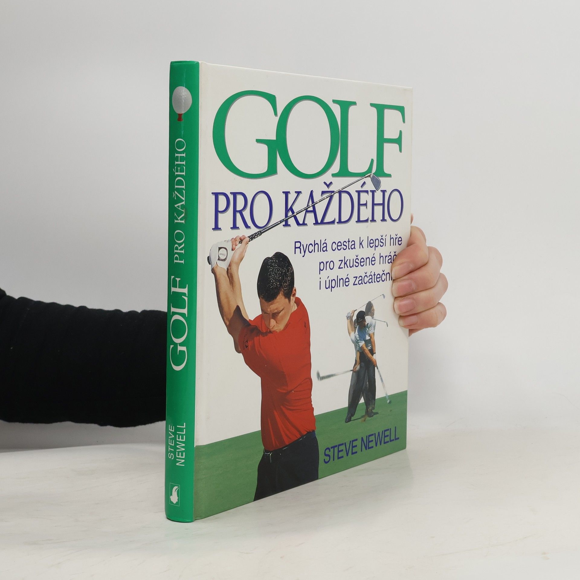 Steve Newell Golf pro každého