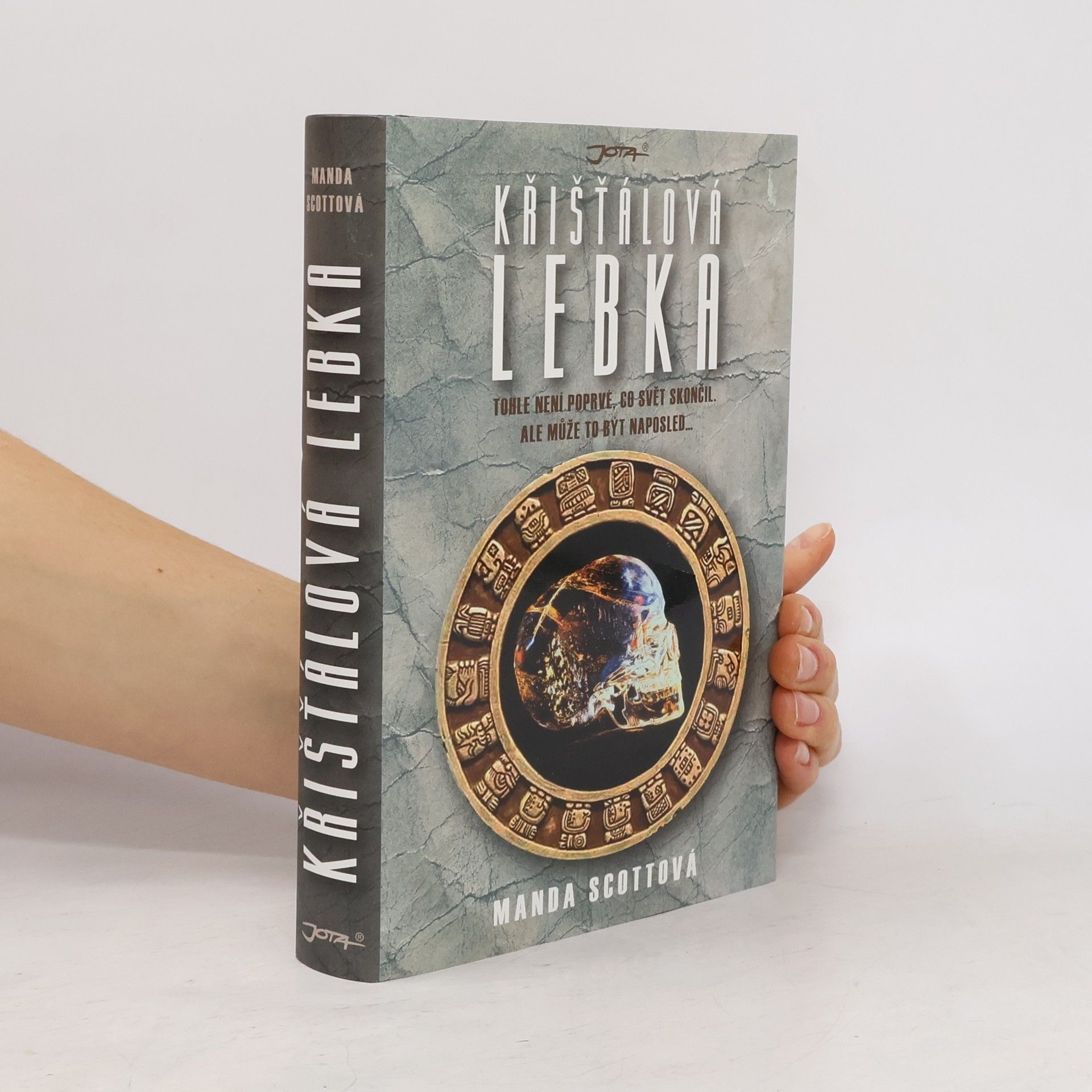 Manda Scott Křišťálová lebka