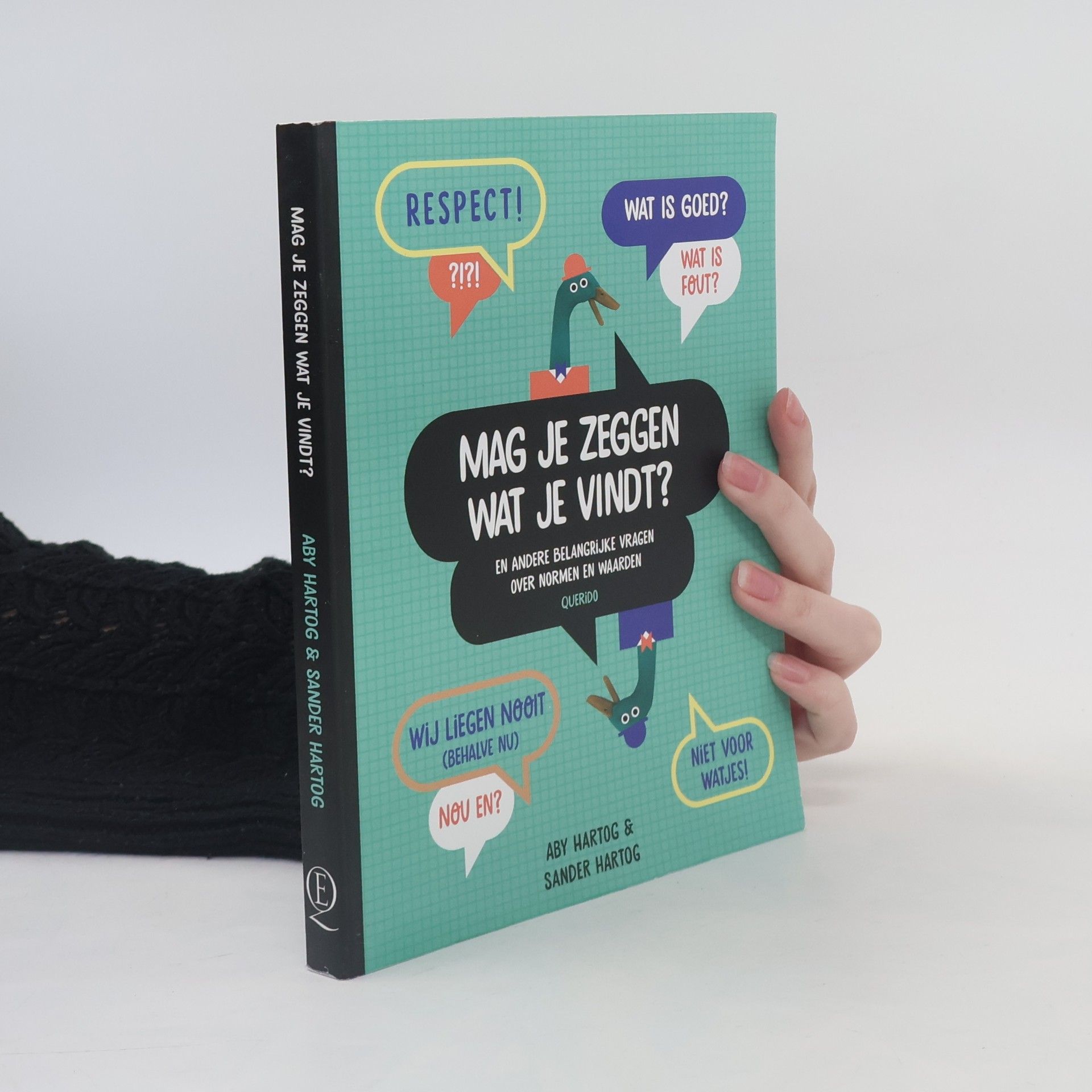 Aby Hartog Mag je zeggen wat je vindt?