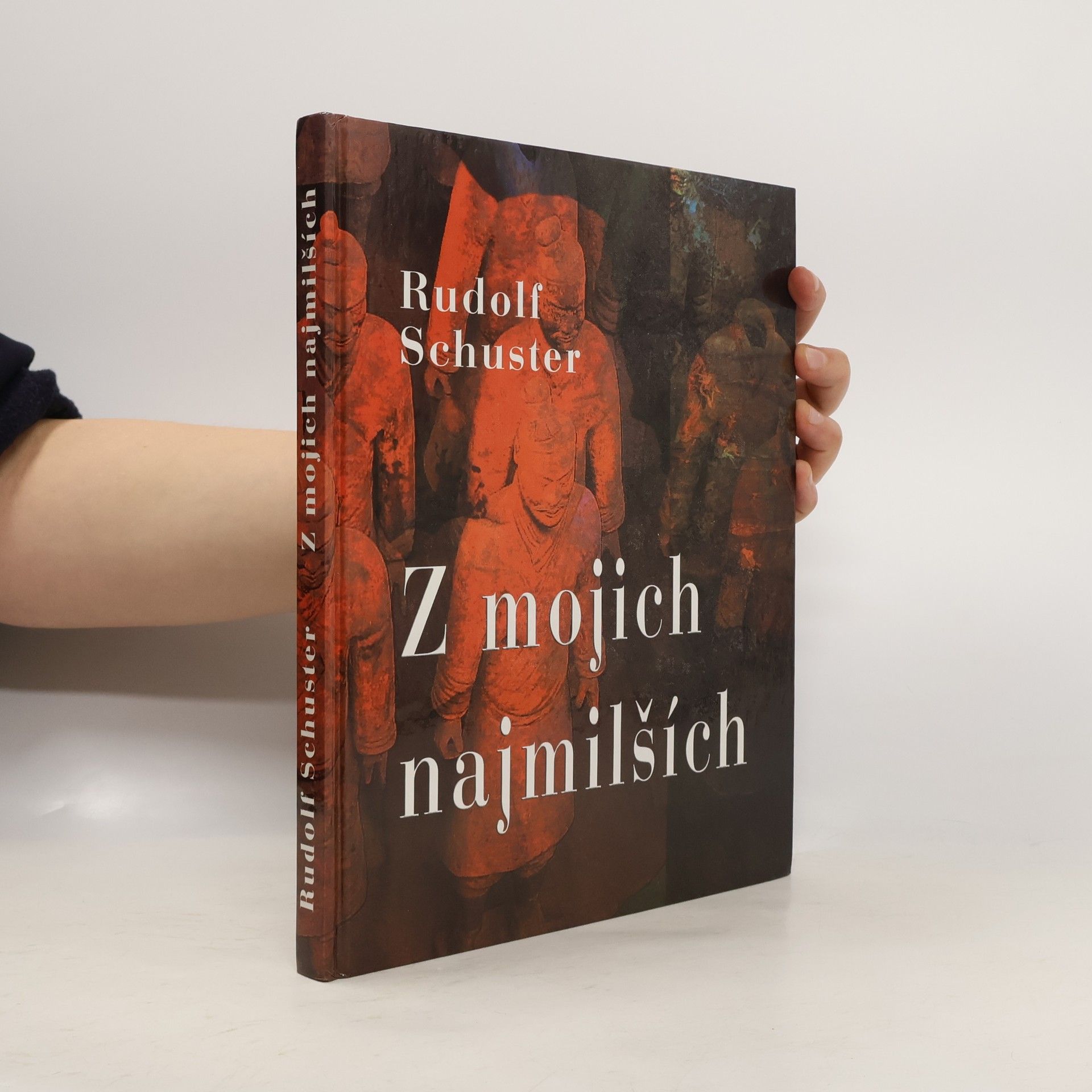 Rudolf Schuster Z mojich najmilších