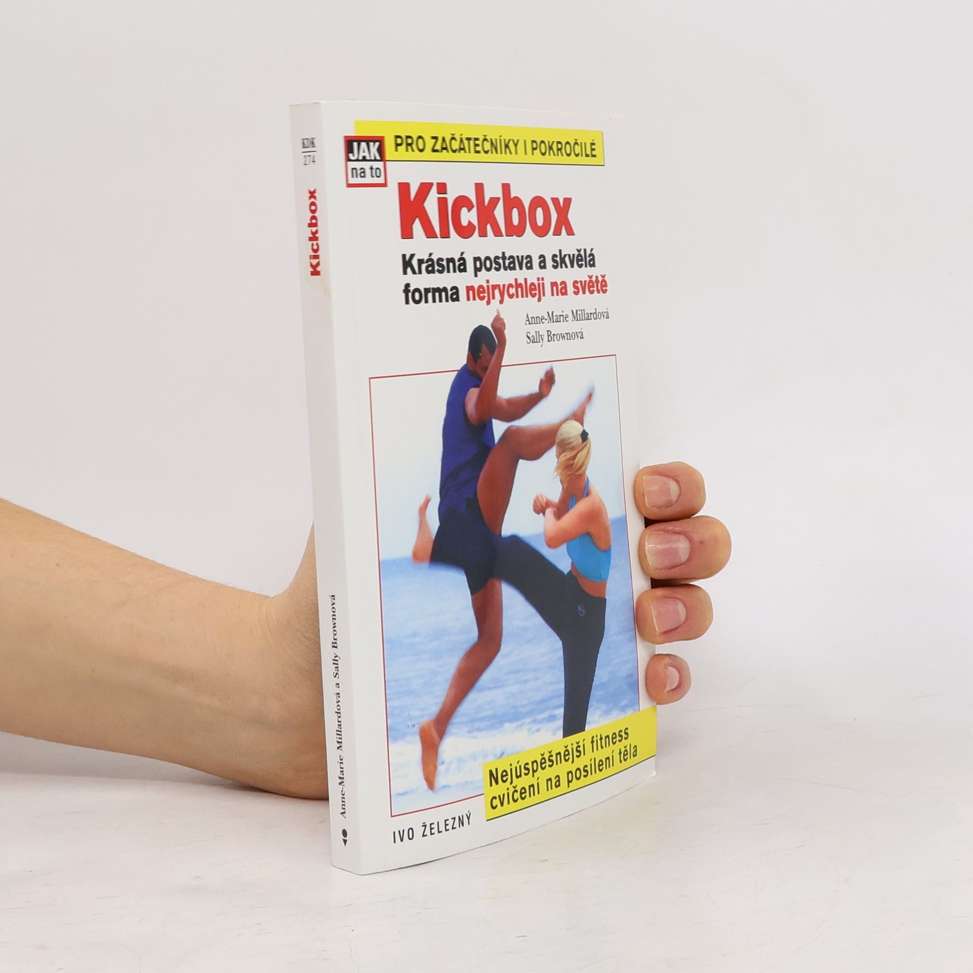 Anne Marie Millard Kickbox: Krásná postava a skvělá forma nejrychleji na světě