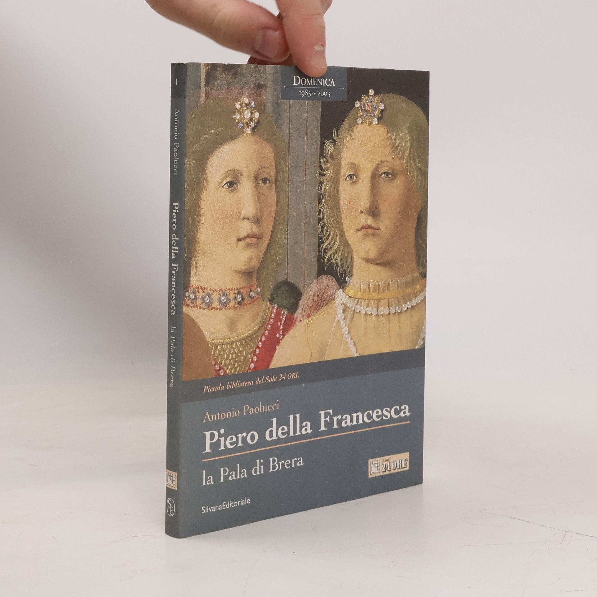 Antonio Paolucci Piero della Francesca