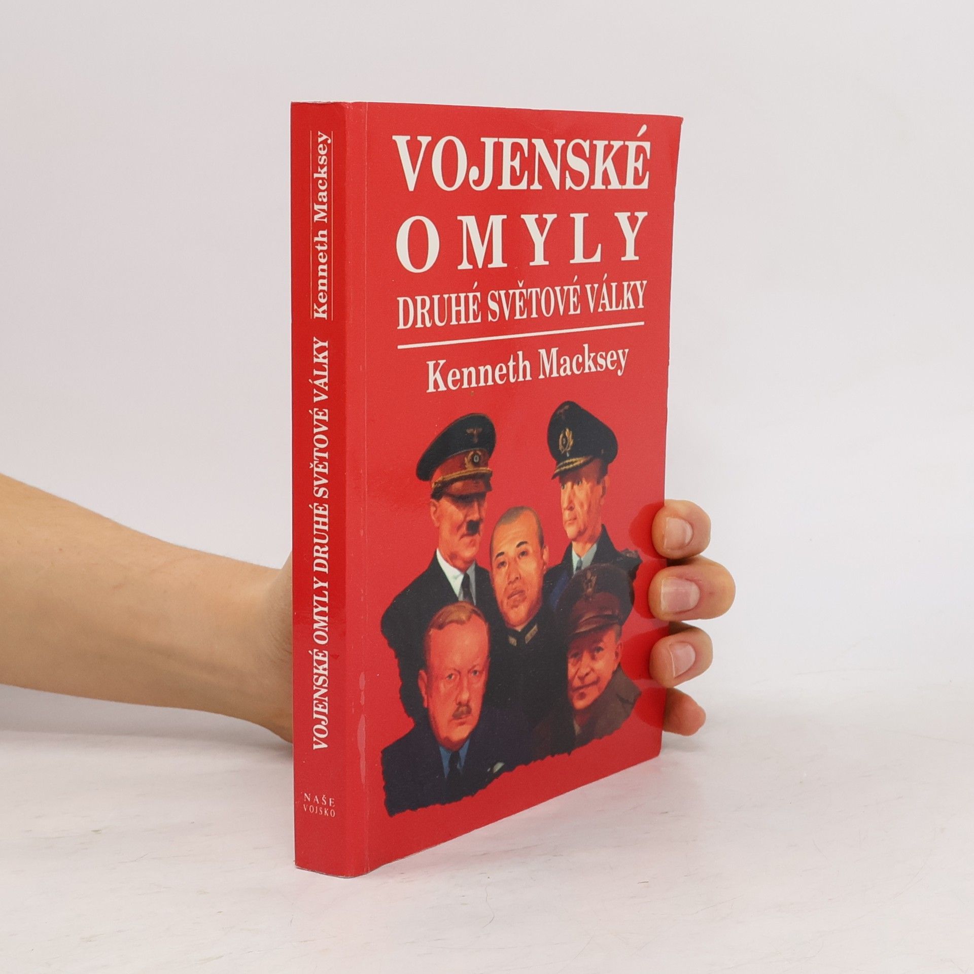 Kenneth John Macksey Vojenské omyly druhé světové války