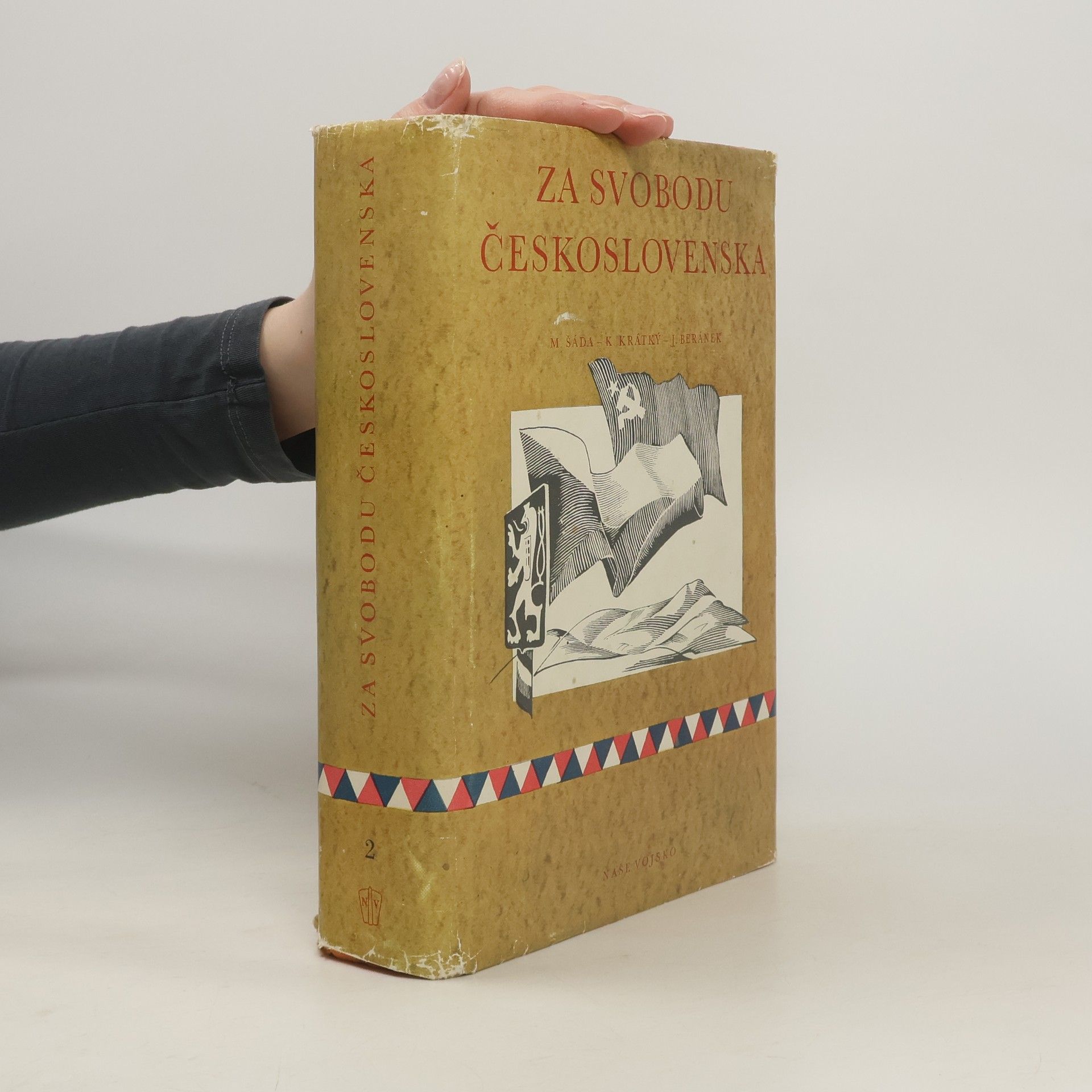 Collectif d'auteurs Za svobodu Československa 2