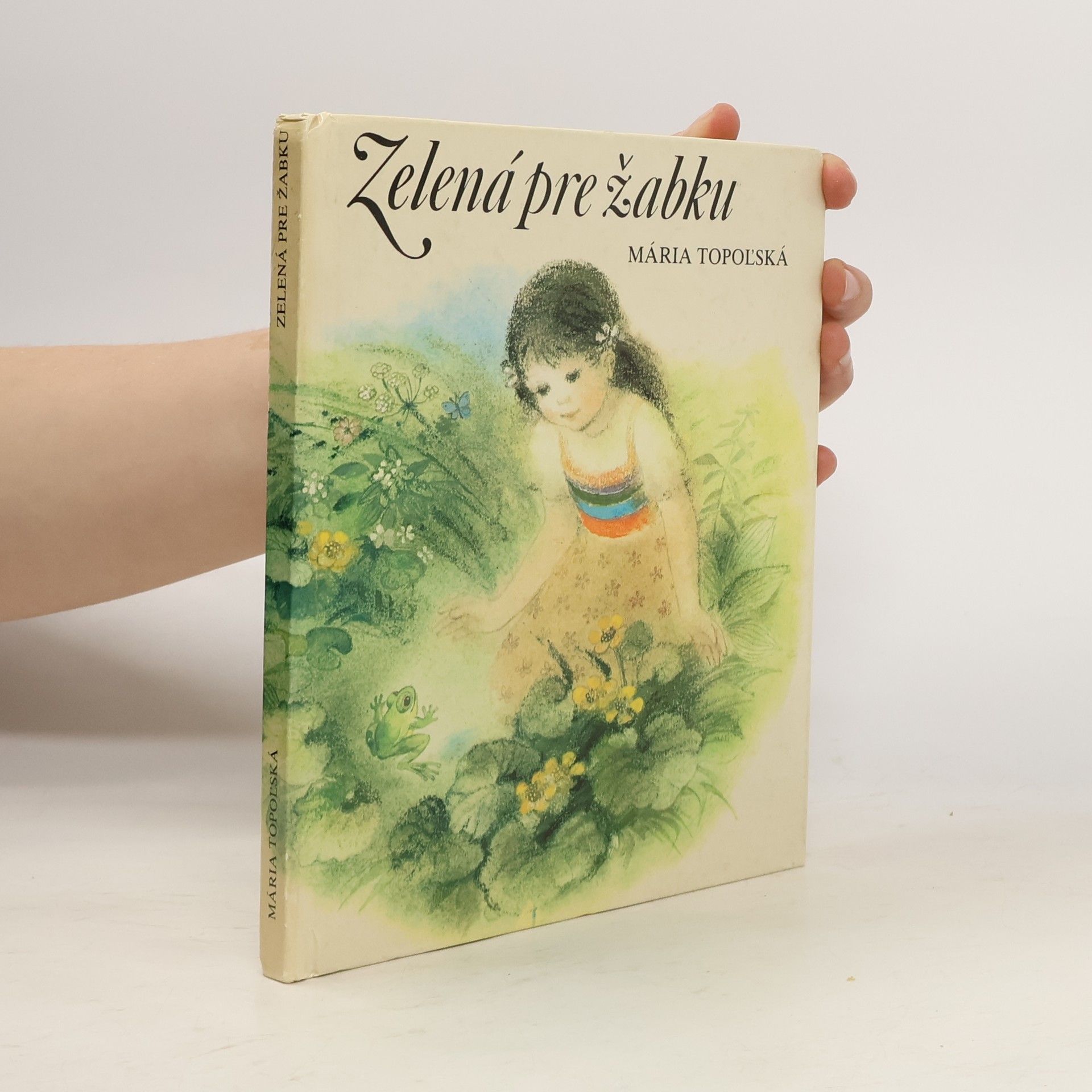 Mária Topoľská Zelená pre žabku