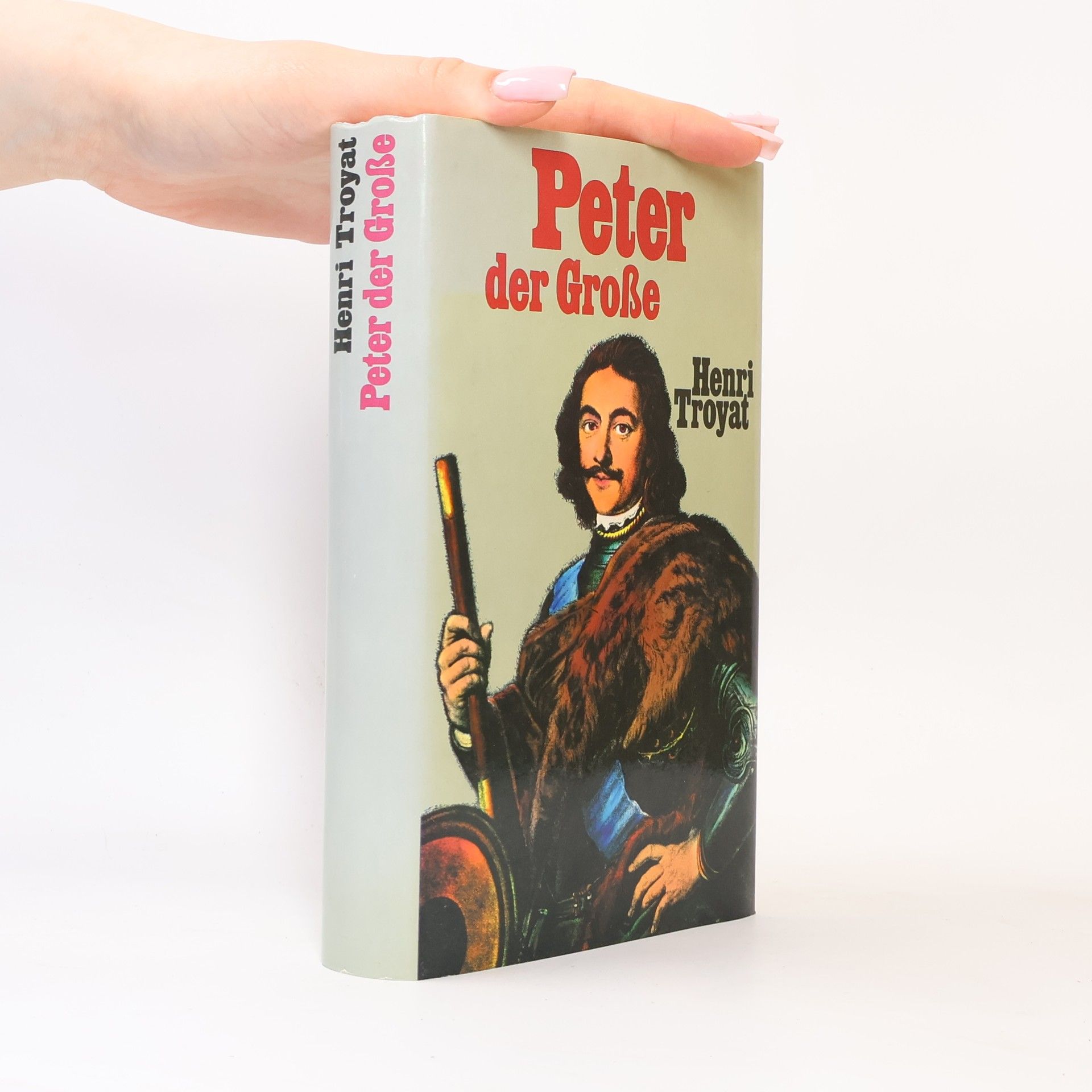 Henri Troyat Peter der Große