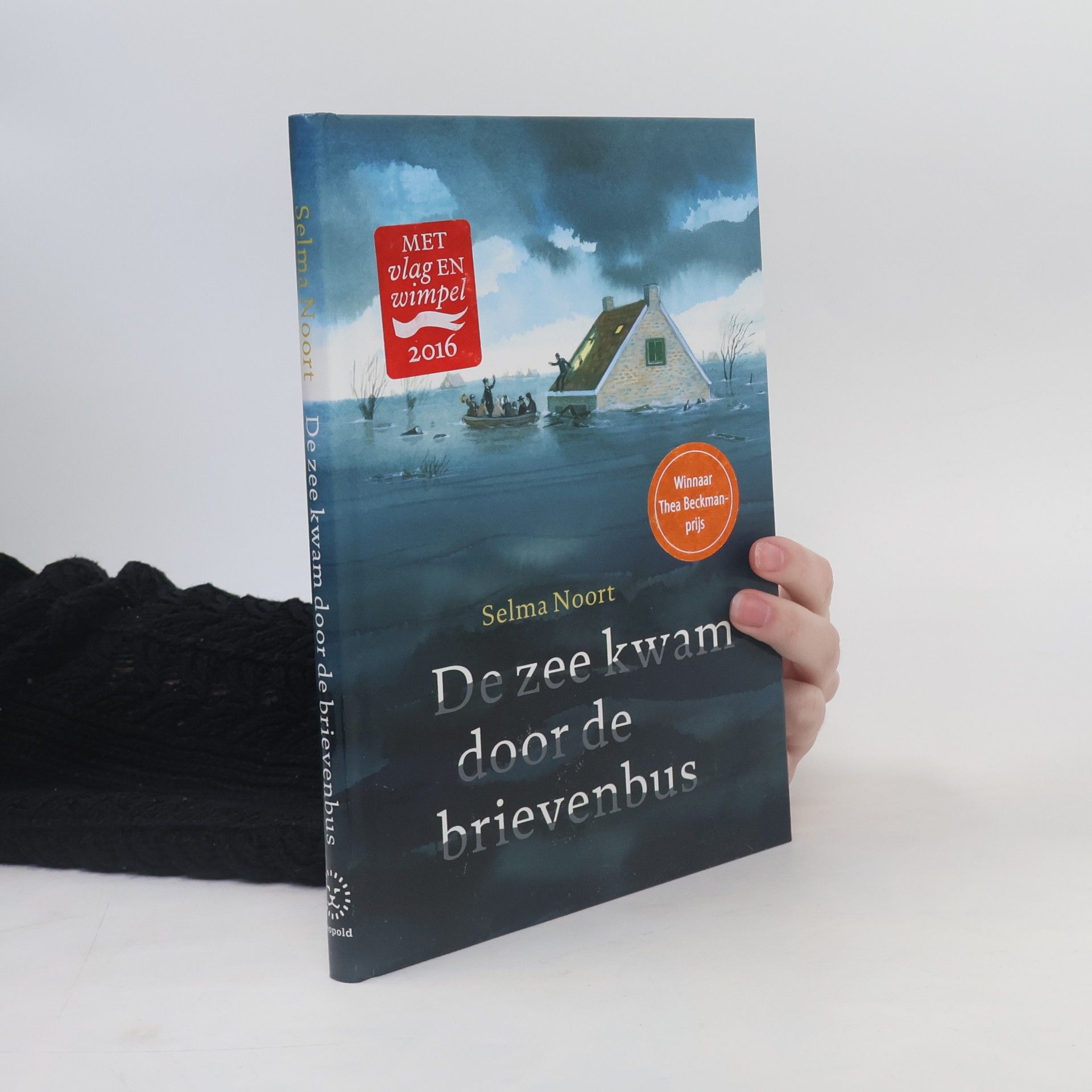 Selma Noort De zee kwam door de brievenbus / druk 1