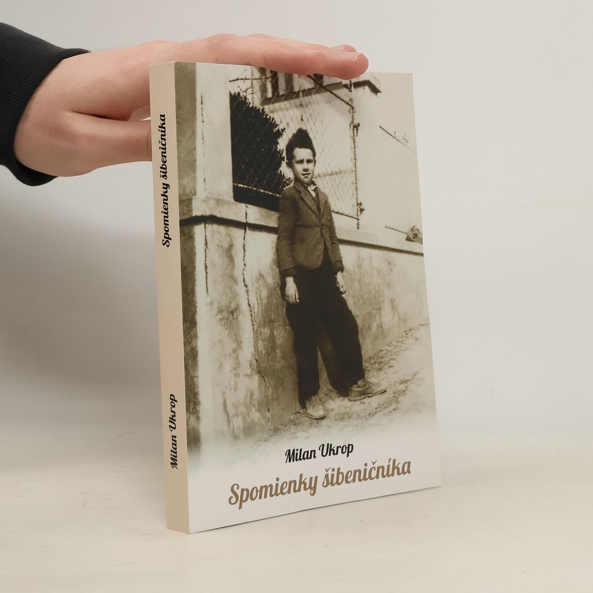 Milan Ukrop Spomienky šibeničníka