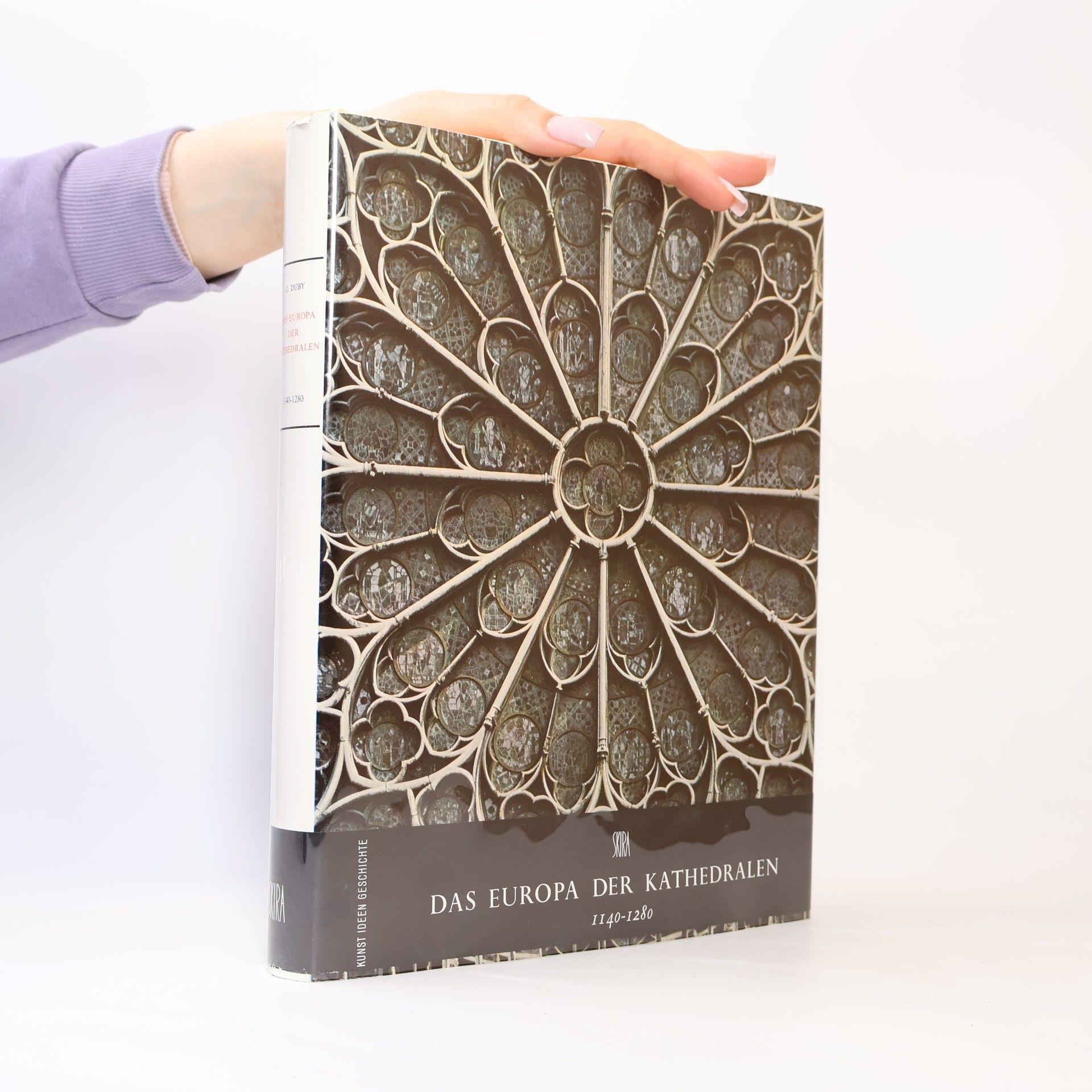 Georges Duby Das Europa der Kathedralen, 1140-1280