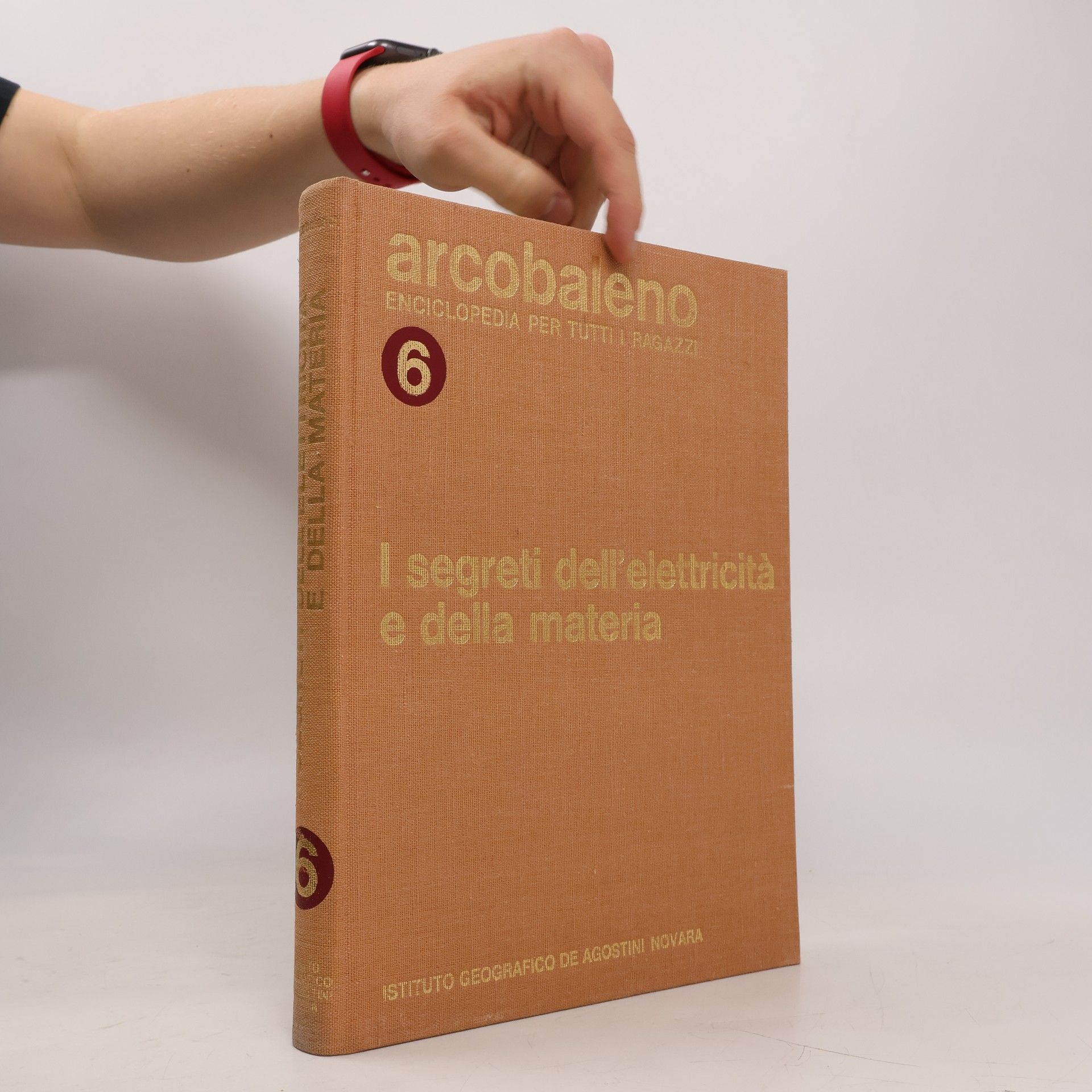 AA.VV. Arcobaleno 6. Enciclopedia per tutti i ragazzi