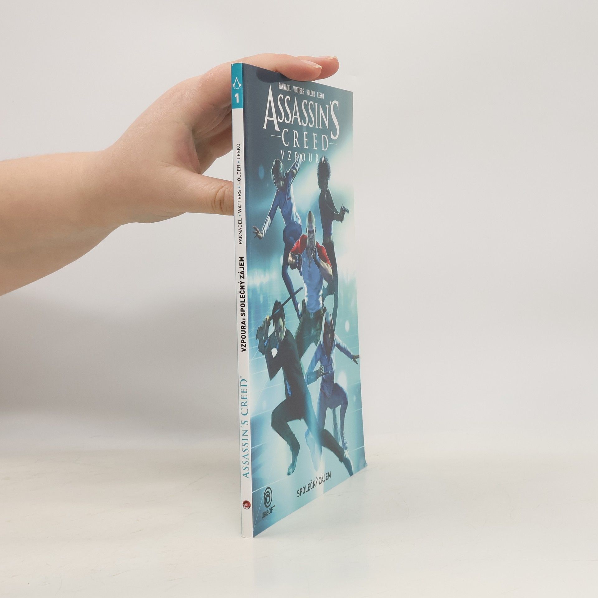 Assassin's creed : Vzpoura. Společný zájem