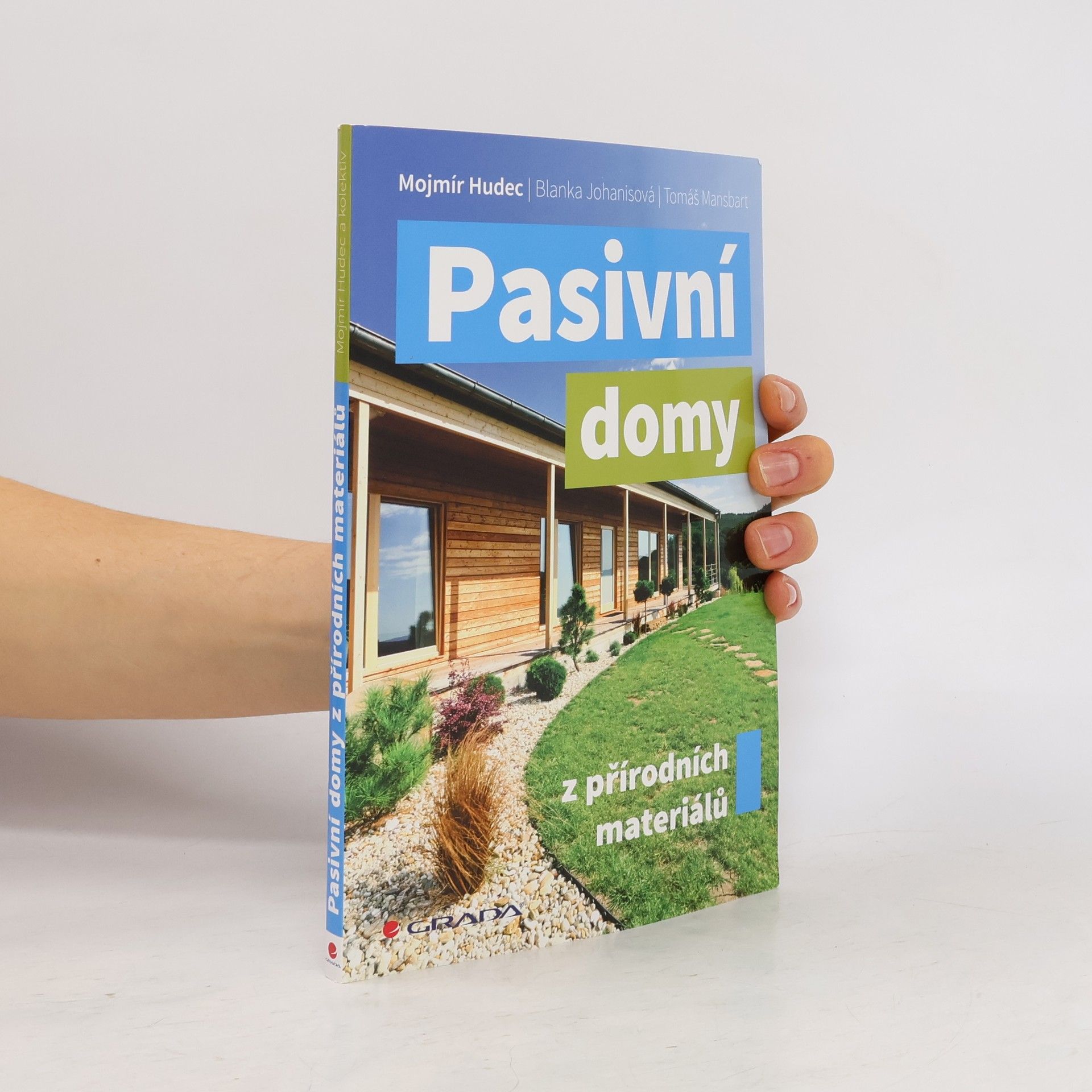 Mojmír Hudec Pasivní domy z přírodních materiálů