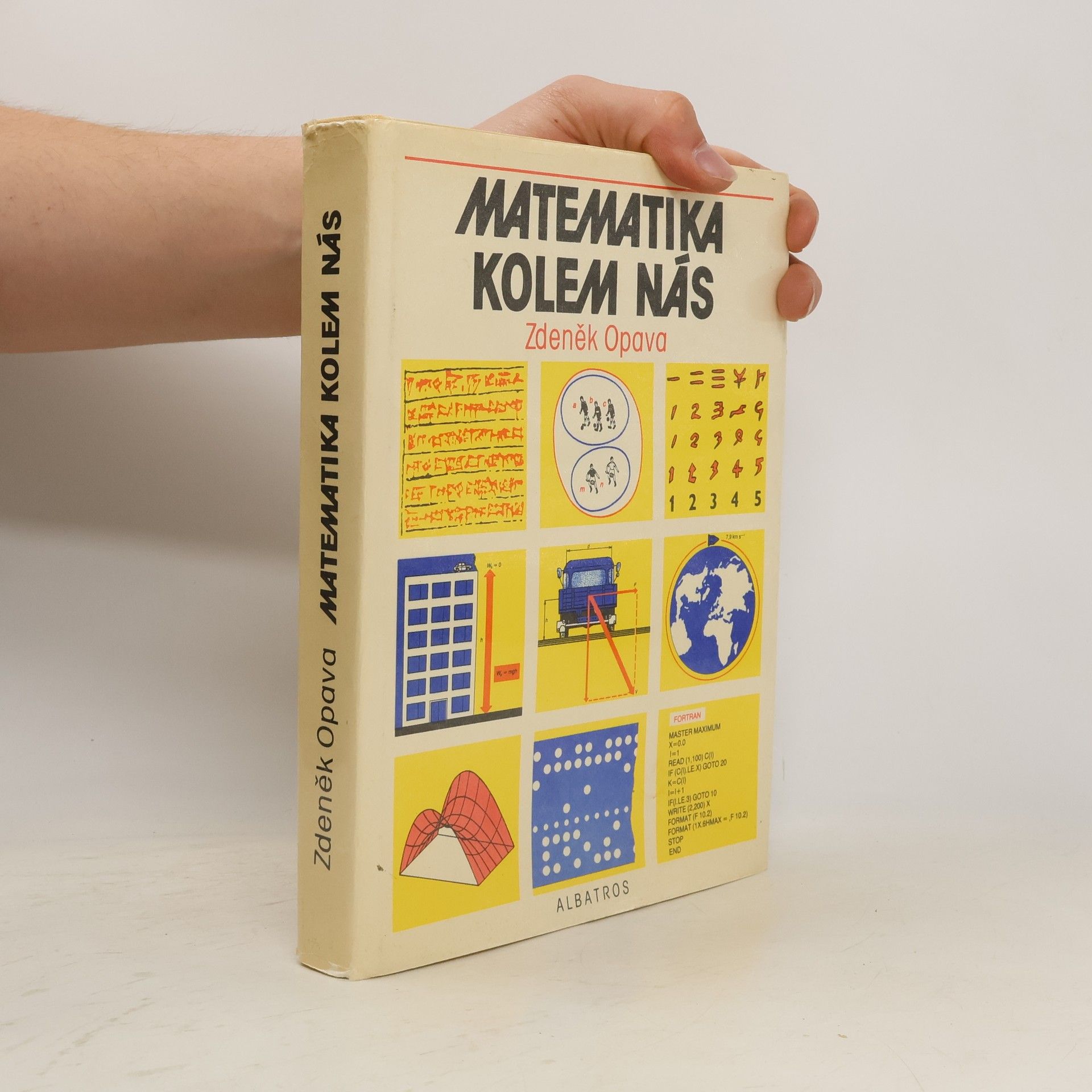 Zdeněk Opava Matematika kolem nás