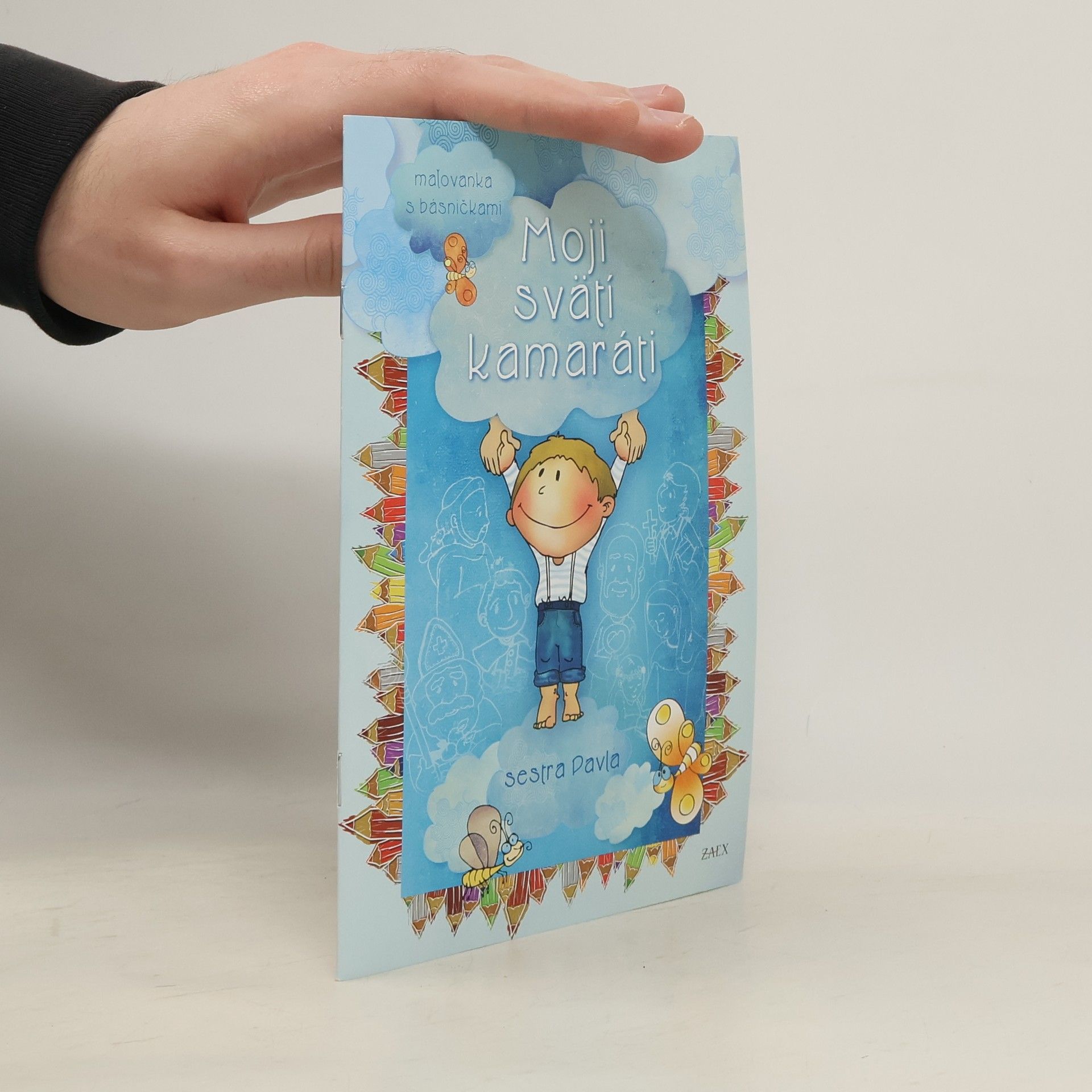 Kolektív autorov Moji svätí kamaráti