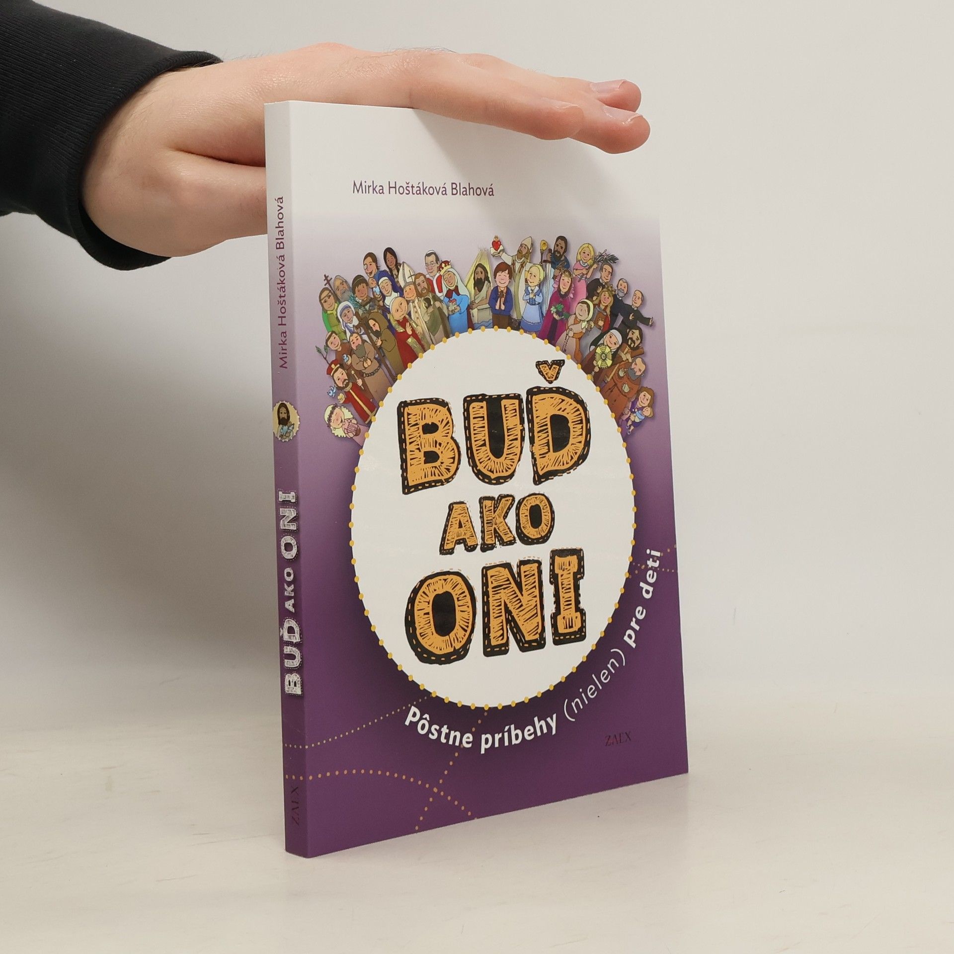 Mirka Hoštáková Blahová Buď ako Oni