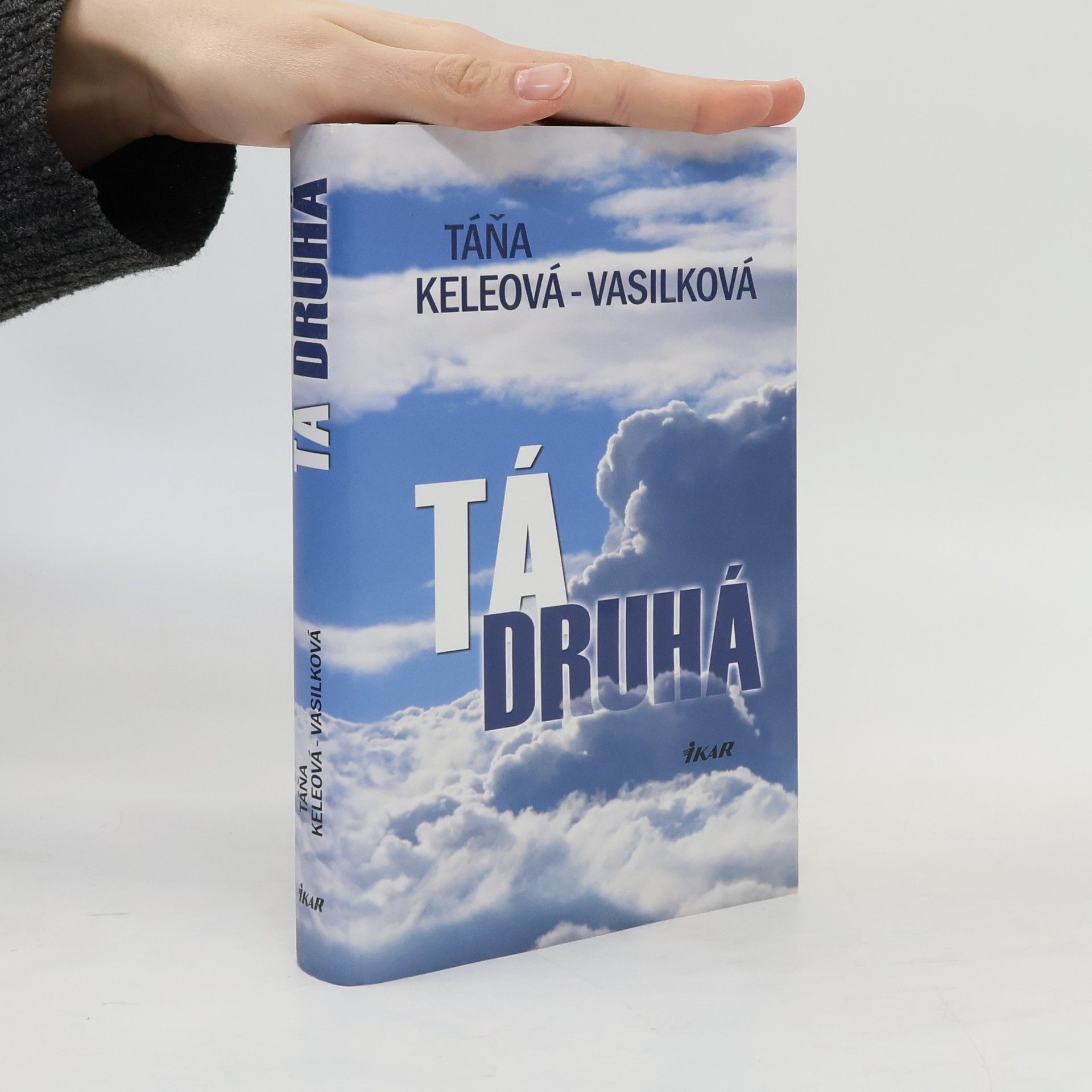Táňa Keleová-Vasilková Tá druhá