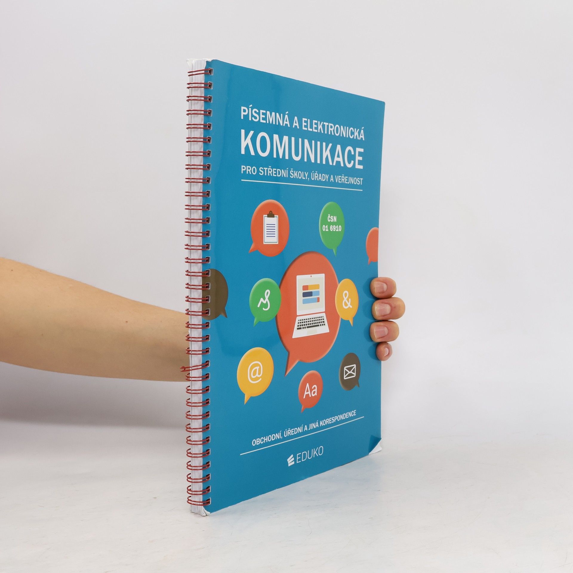 Alena Kocourková Písemná a elektronická komunikace pro střední školy, úřady a veřejnost