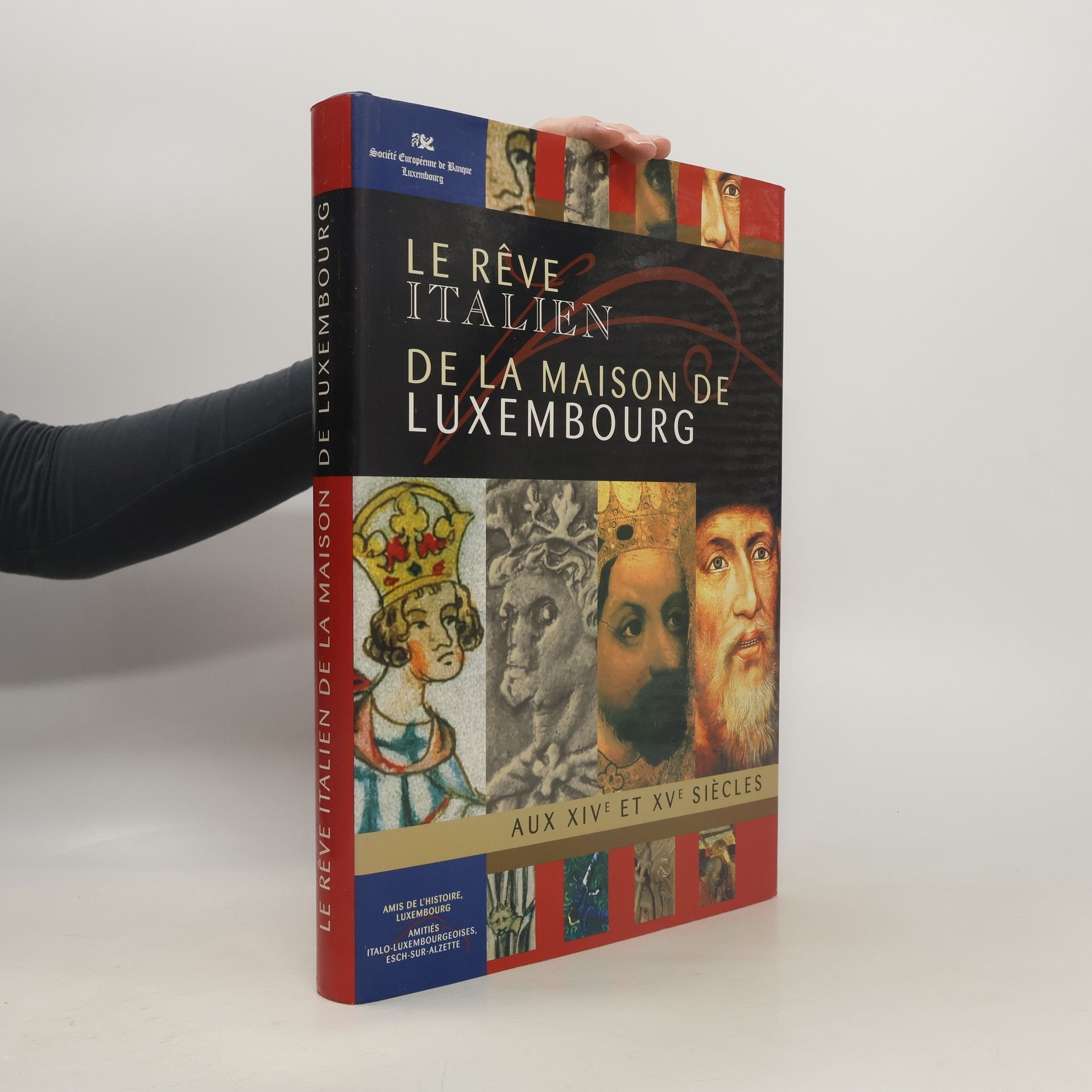 Paul Margue Le rêve italien de la maison de Luxembourg aux XIVe et XVe siècles