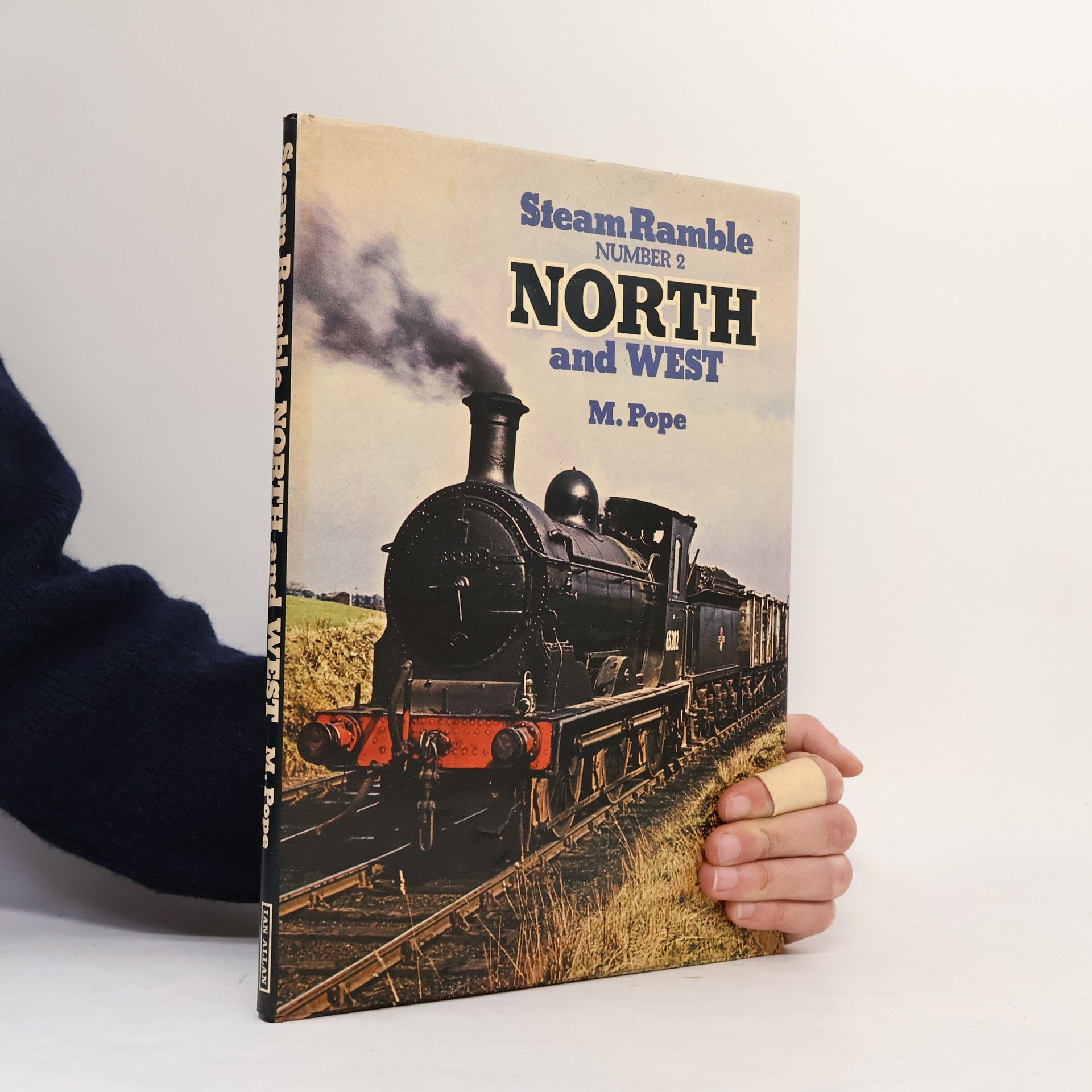 M. Pope Steam Ramble - 2: North and West