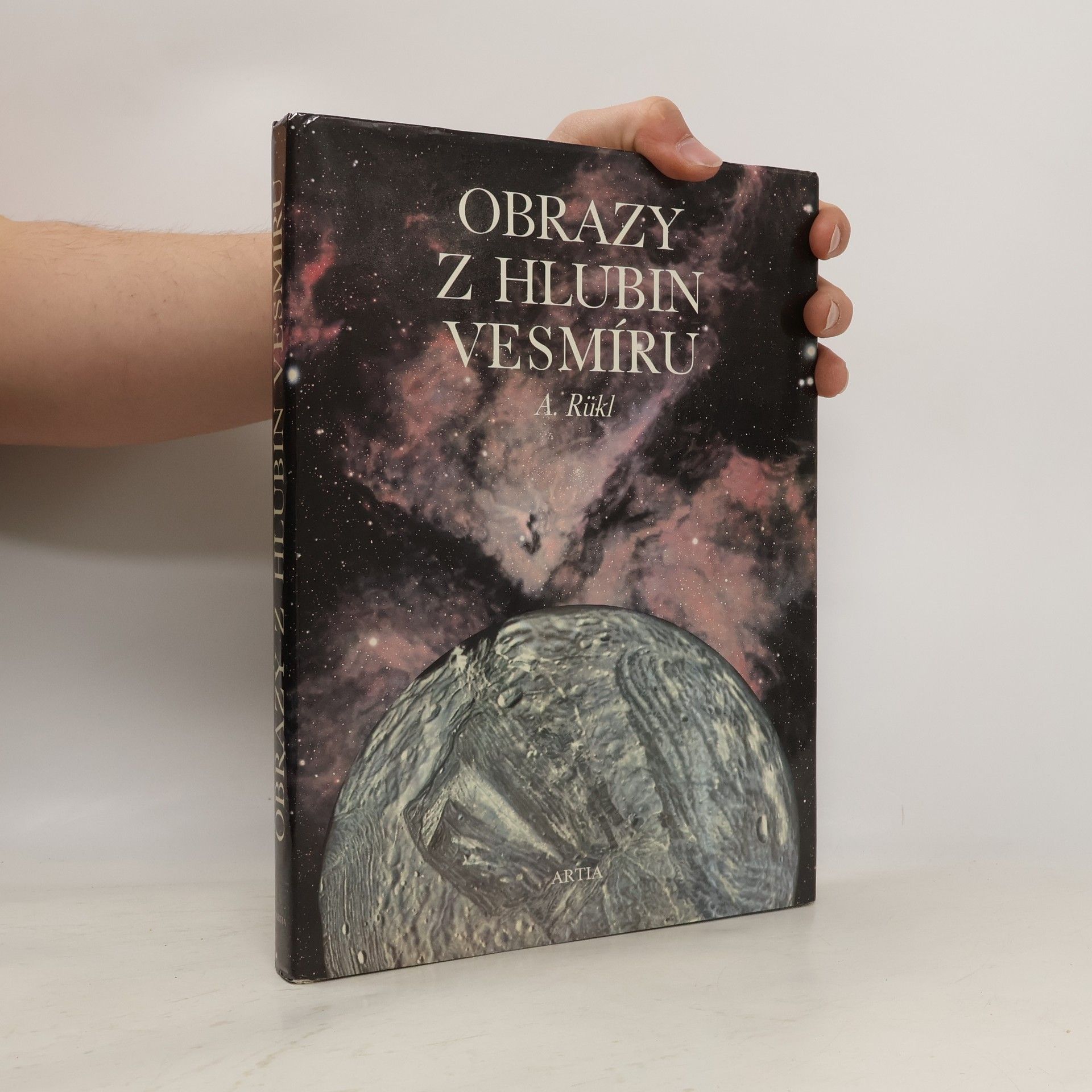 Antonín Rükl Obrazy z hlubin vesmíru