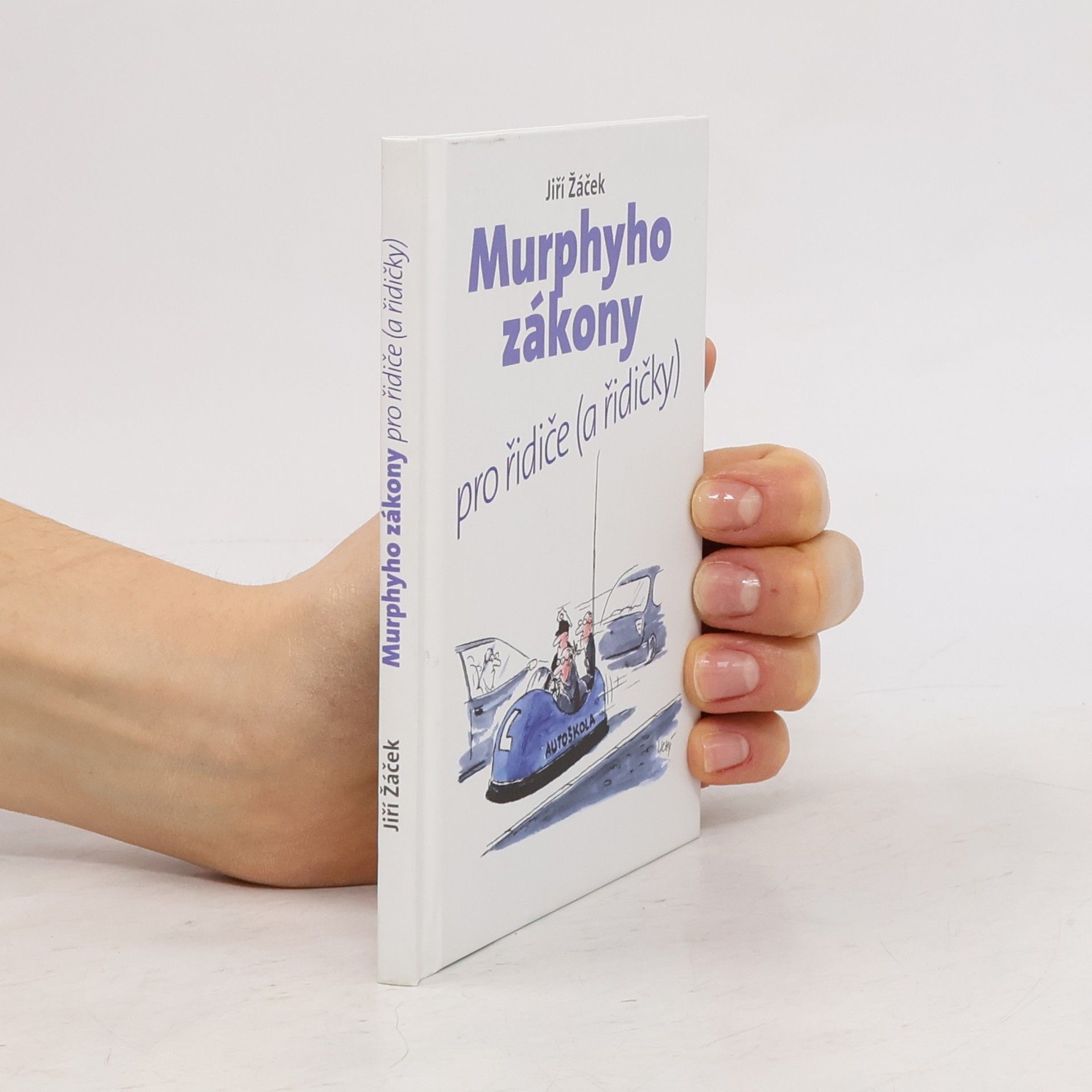 Jiří Žáček Murphyho zákony pro řidiče (a řidičky)