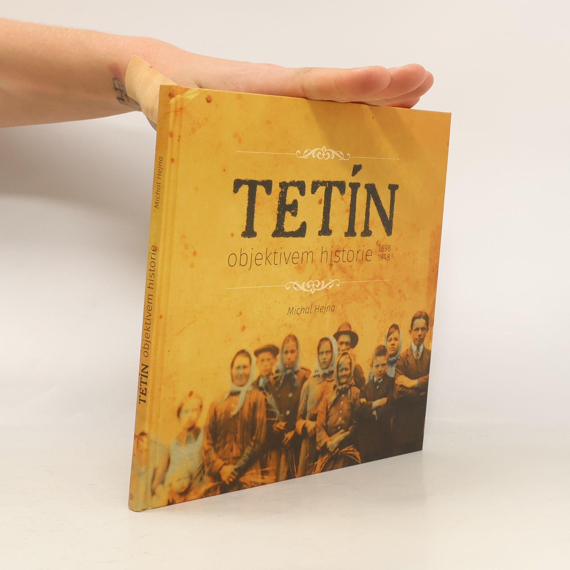 Tetín objektivem historie