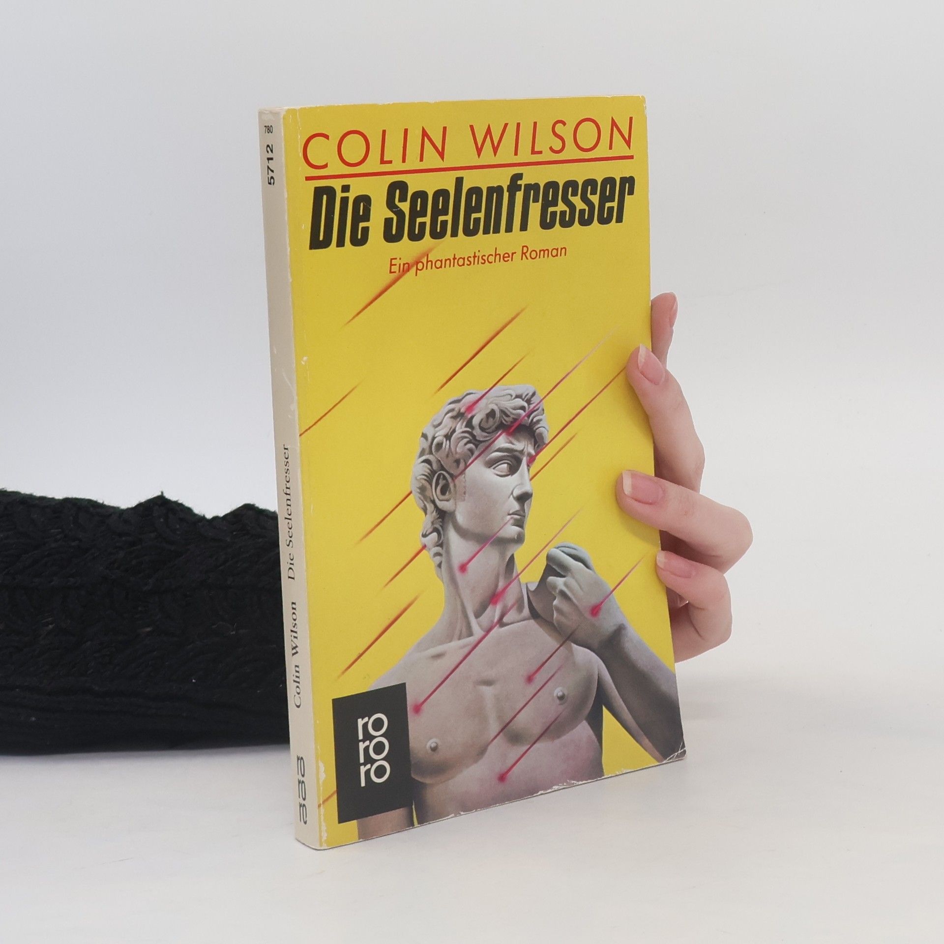 Colin Wilson Die Seelenfresser. Ein phantastischer Roman