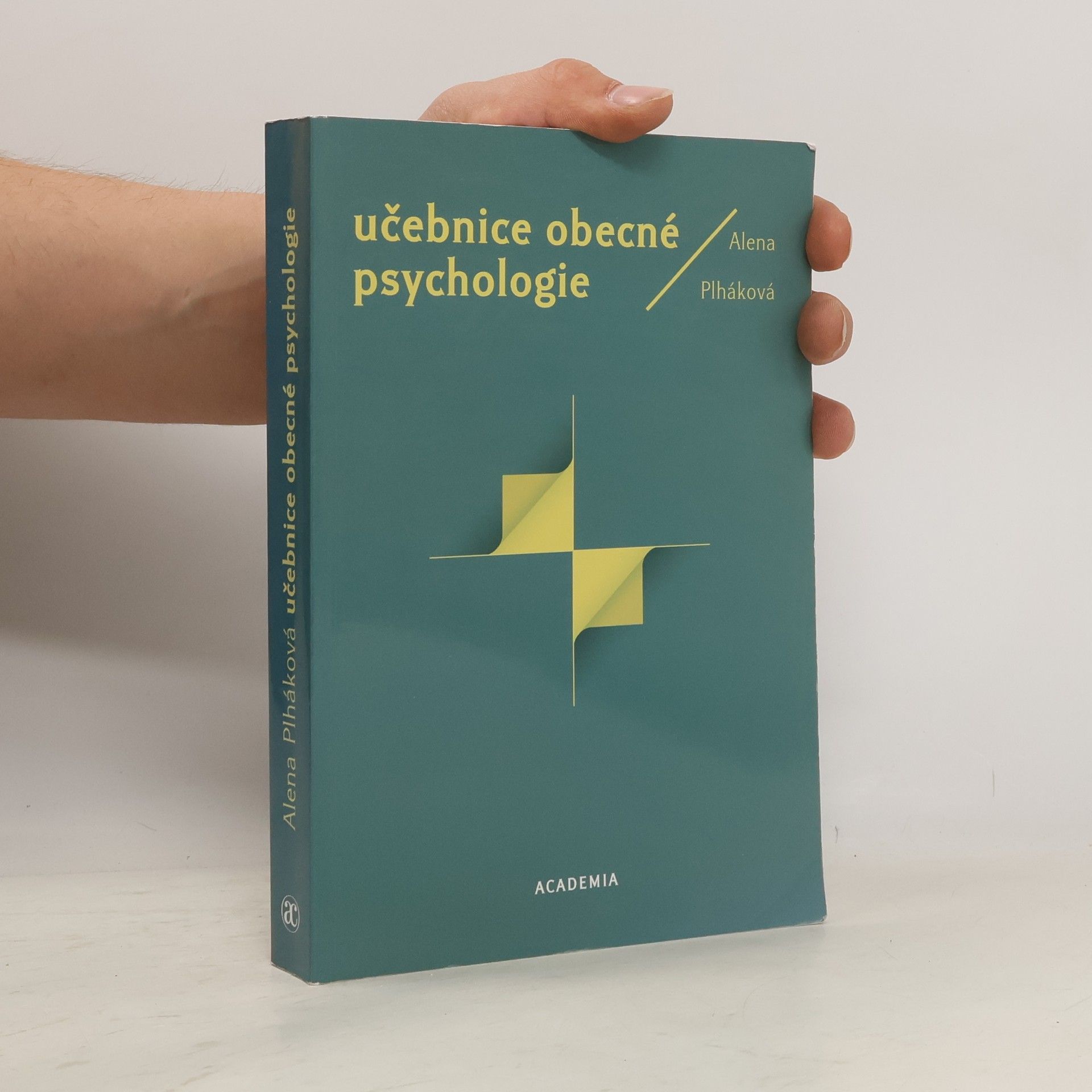 Alena Plháková Učebnice obecné psychologie