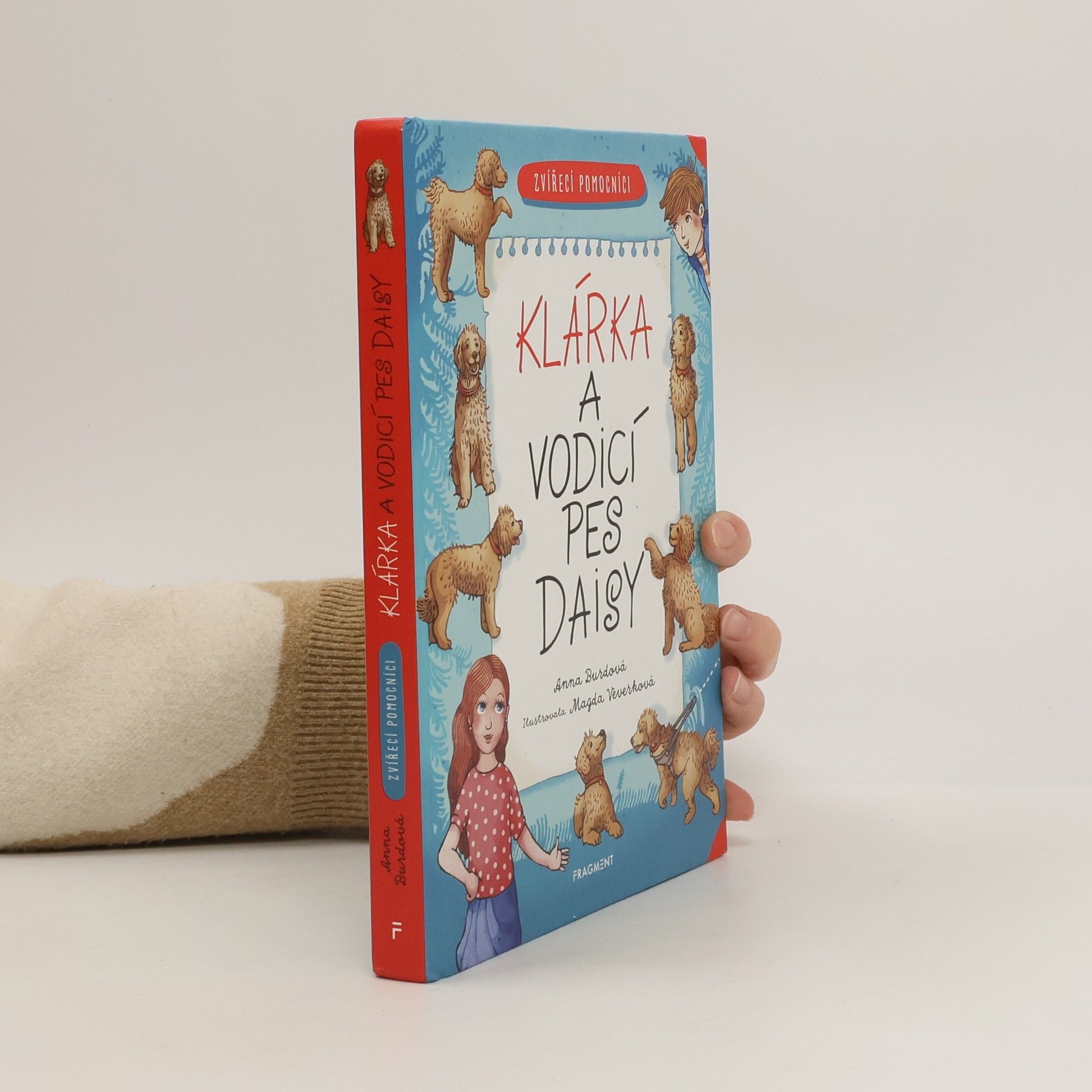 Anna Burdová Zvířecí pomocníci: Klárka a vodicí pes Daisy