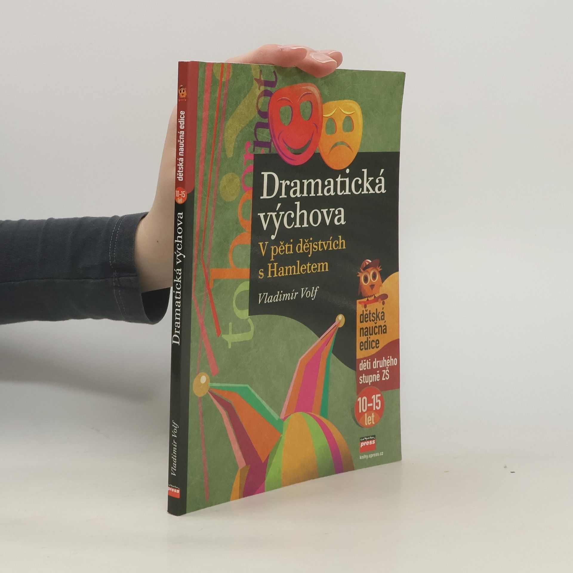 Dramatická výchova - V pěti dějstvích s Hamletem