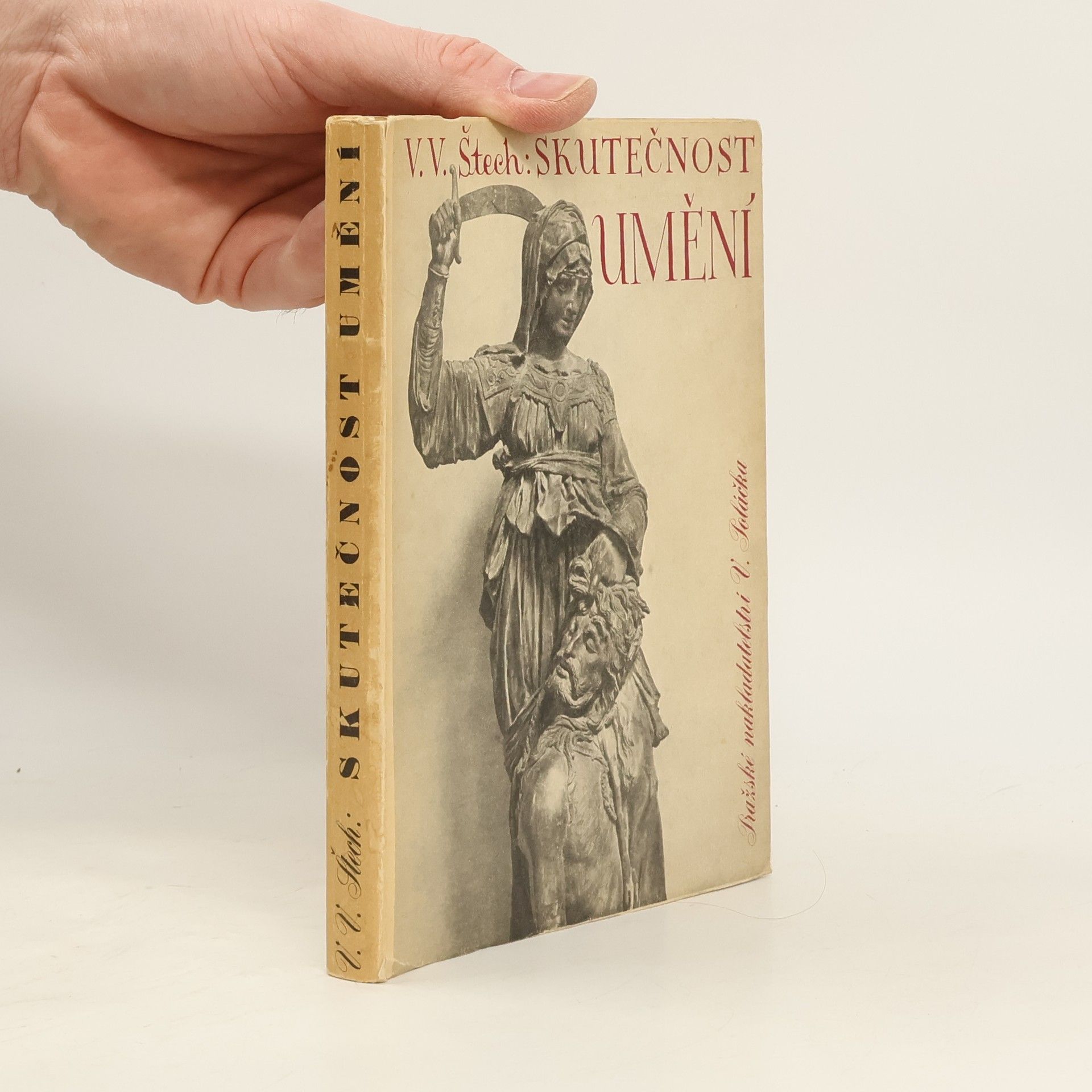 Václav Vilém Štech Skutečnost umění