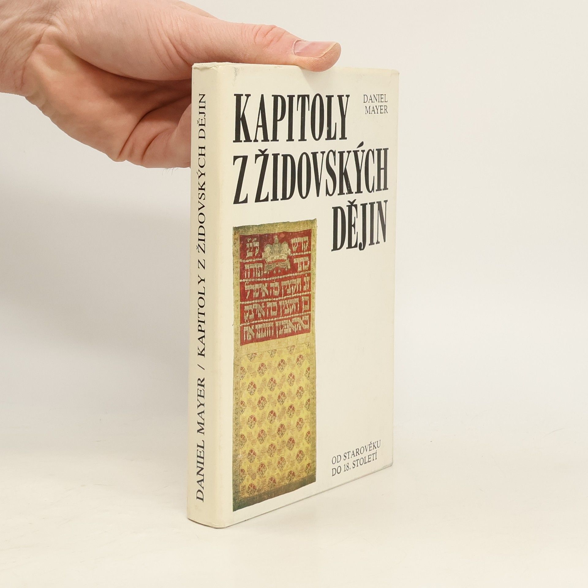Daniel Mayer Kapitoly v židovských dějin od starověku do 18. století