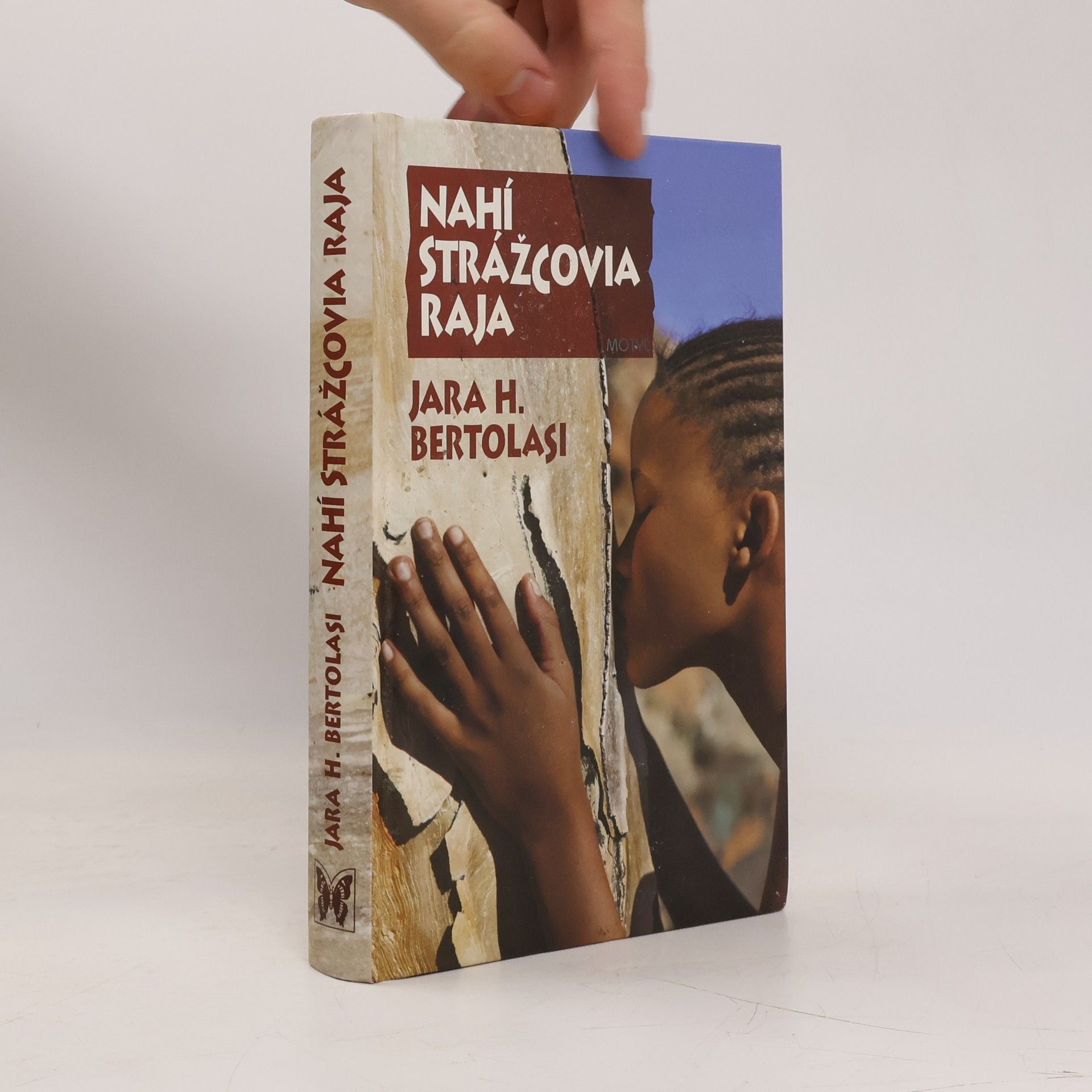 Jara H. Bertolasi Nahí strážcovia raja