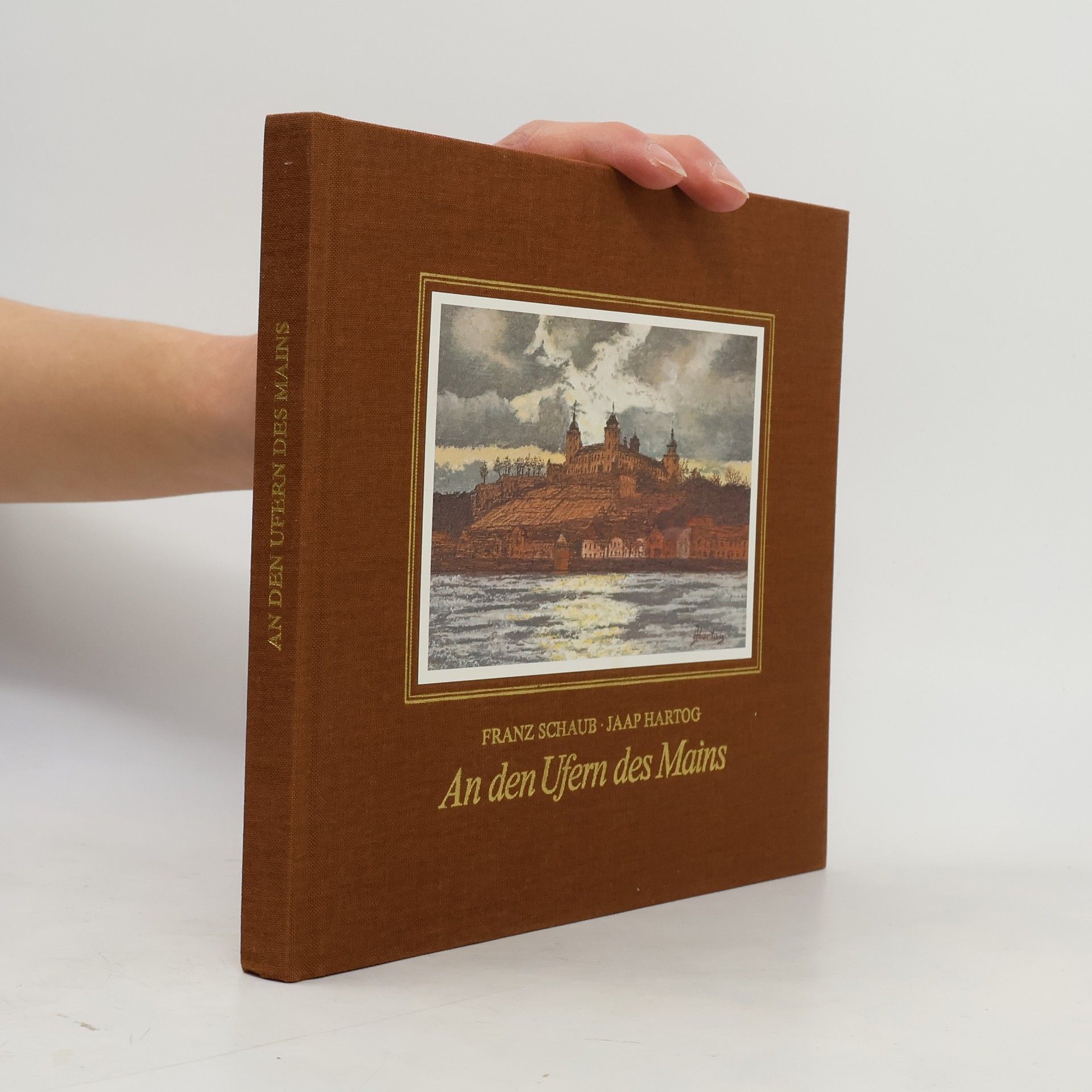 Franz Schaub An den Ufern des Mains