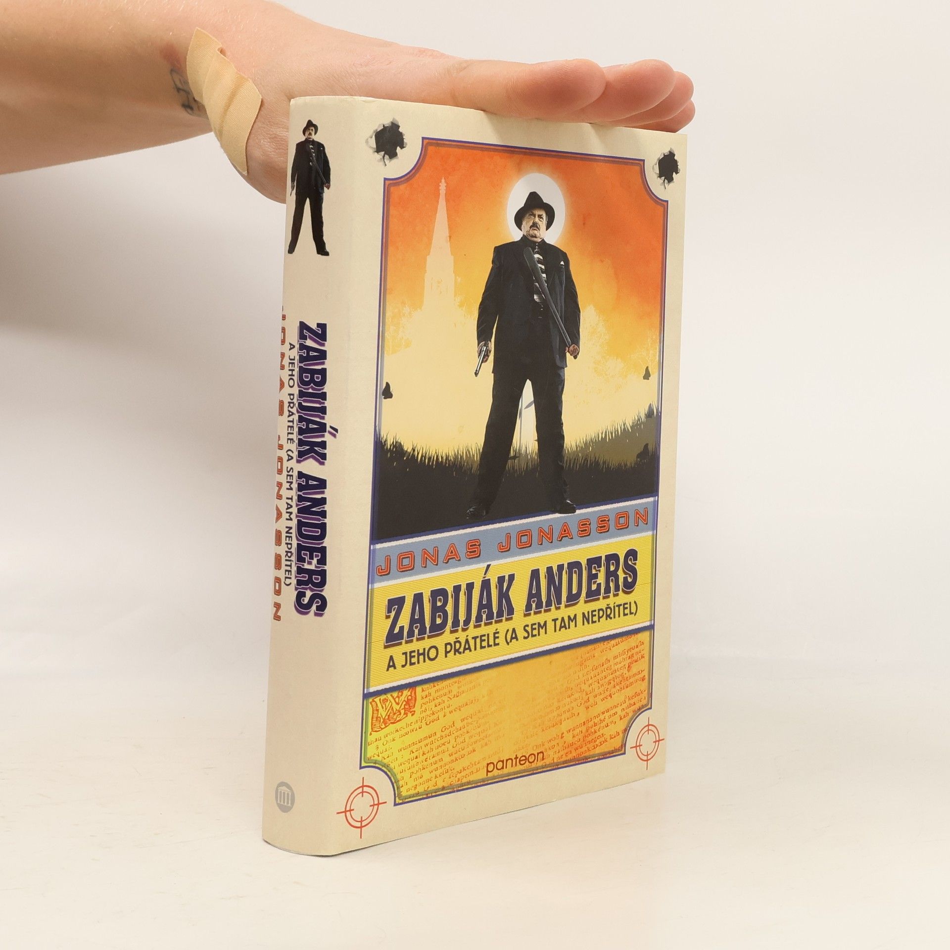 Jonas Jonasson Zabiják Anders a jeho přátelé (a sem tam nepřítel)