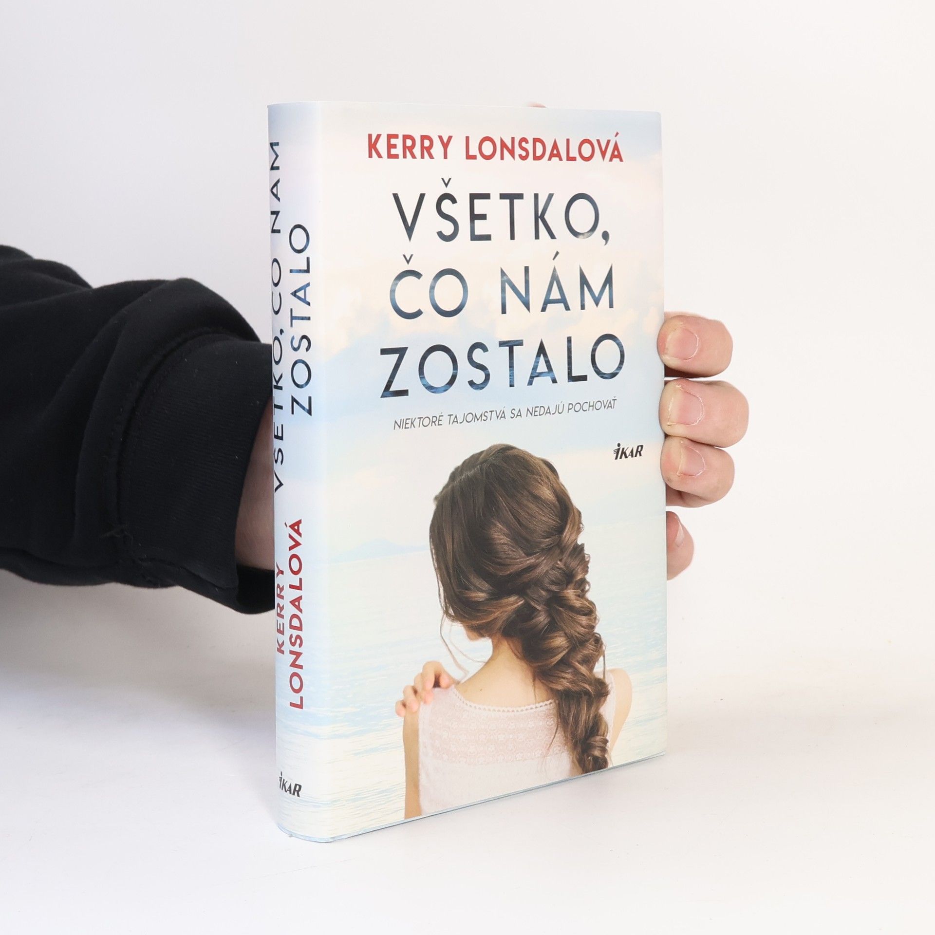 Kerry Lonsdale Všetko, čo nám zostalo