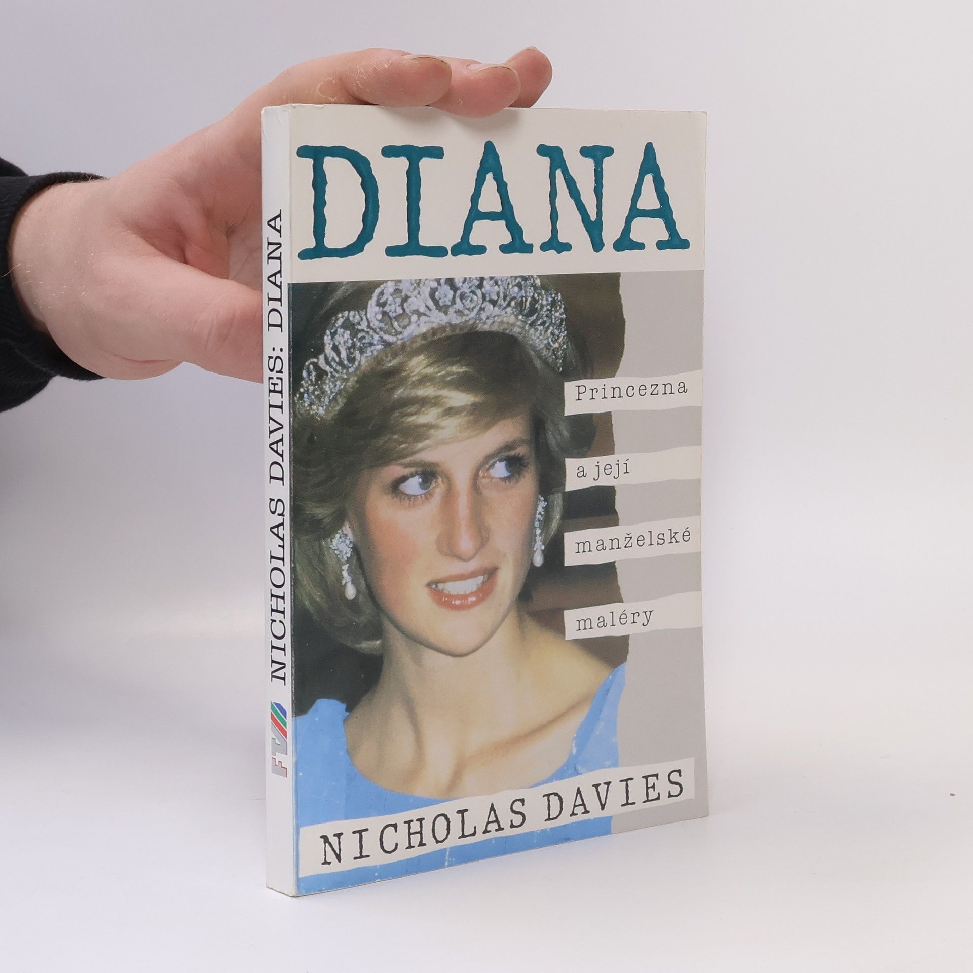 Nicholas Davies Diana. Princezna a její manželské maléry