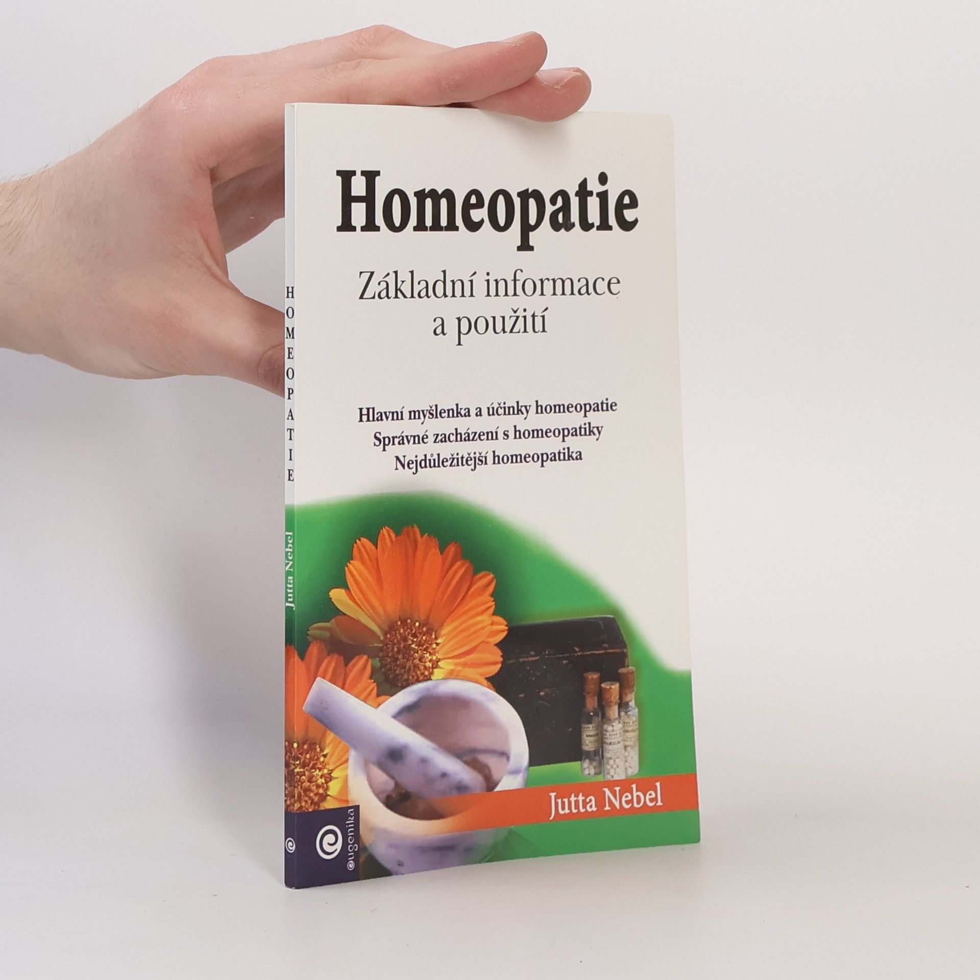 Jutta Nebel Homeopatie : základní informace a použití