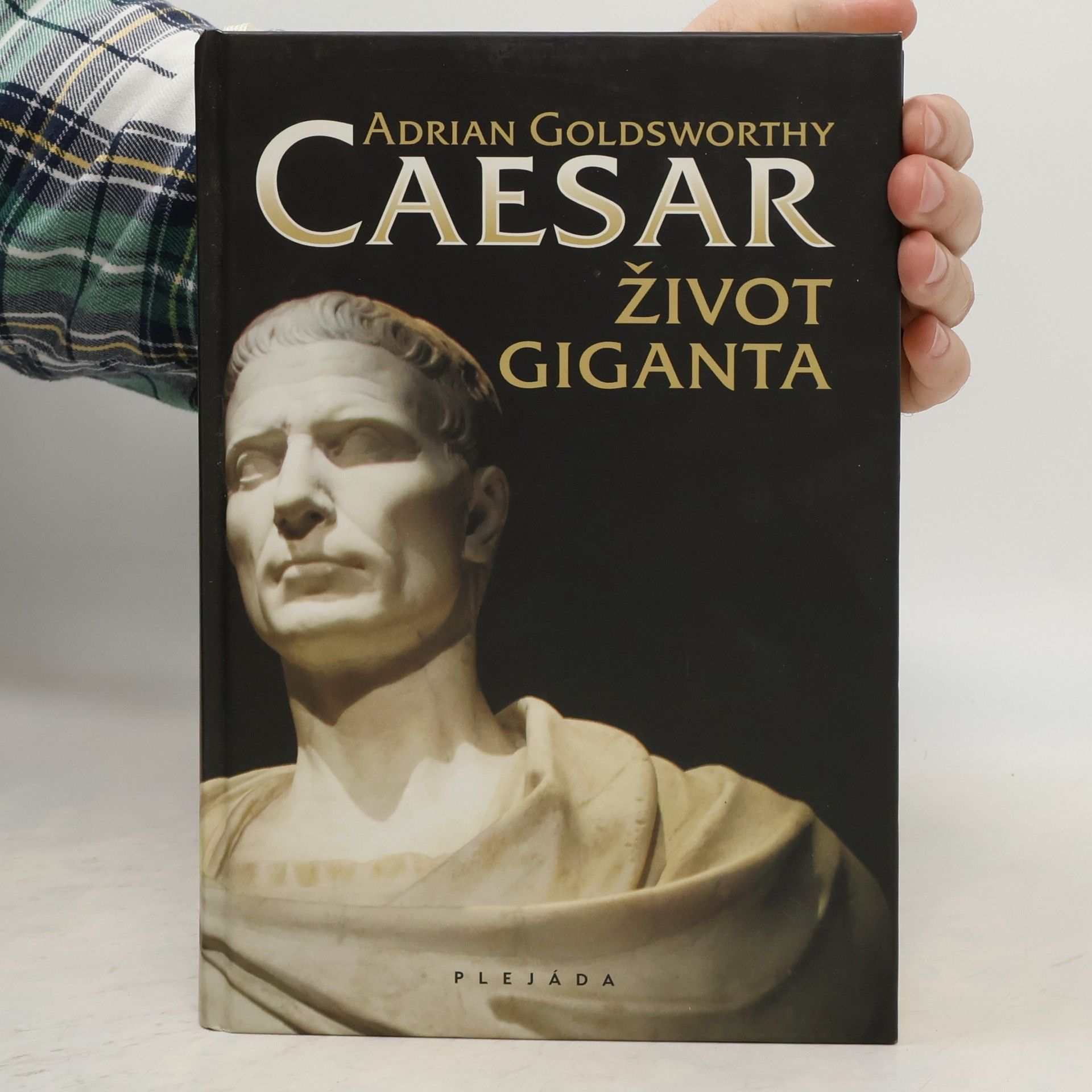 Adrian Keith Goldsworthy Caesar: Život giganta