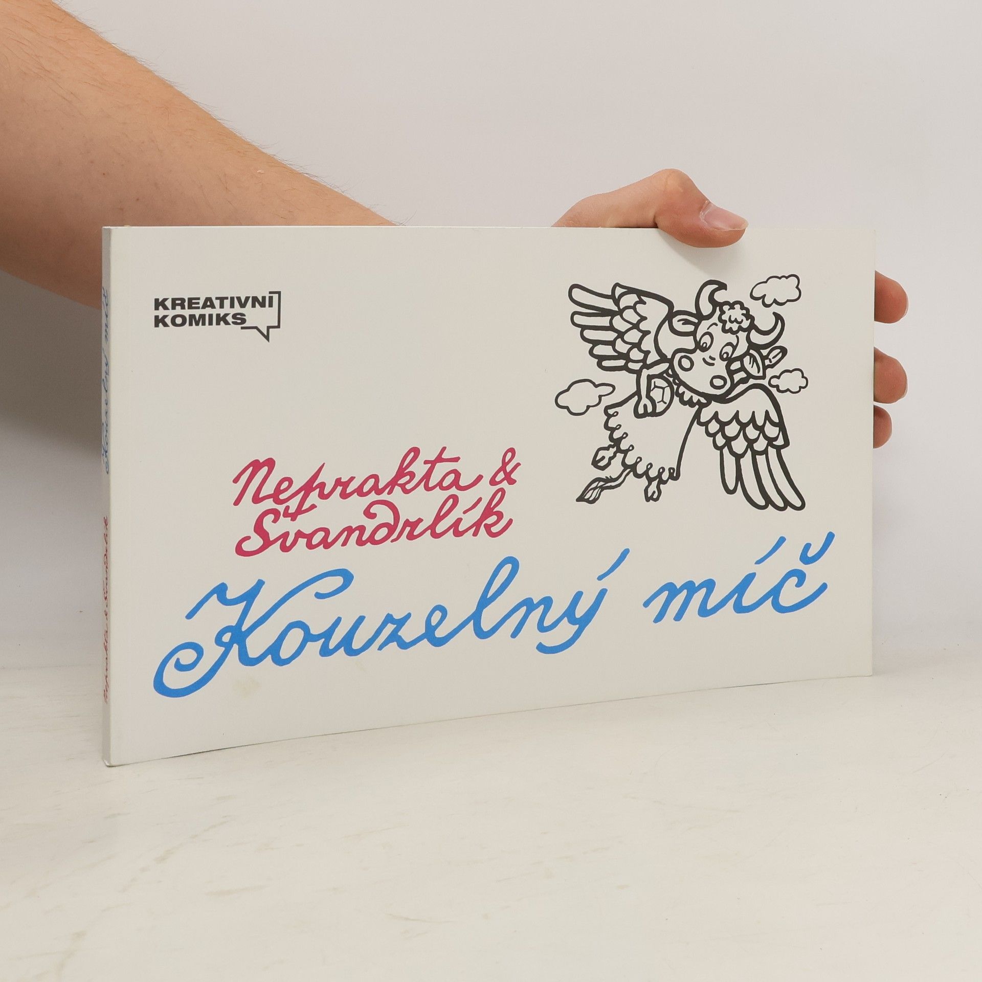 Miloslav Švandrlík Kouzelný míč