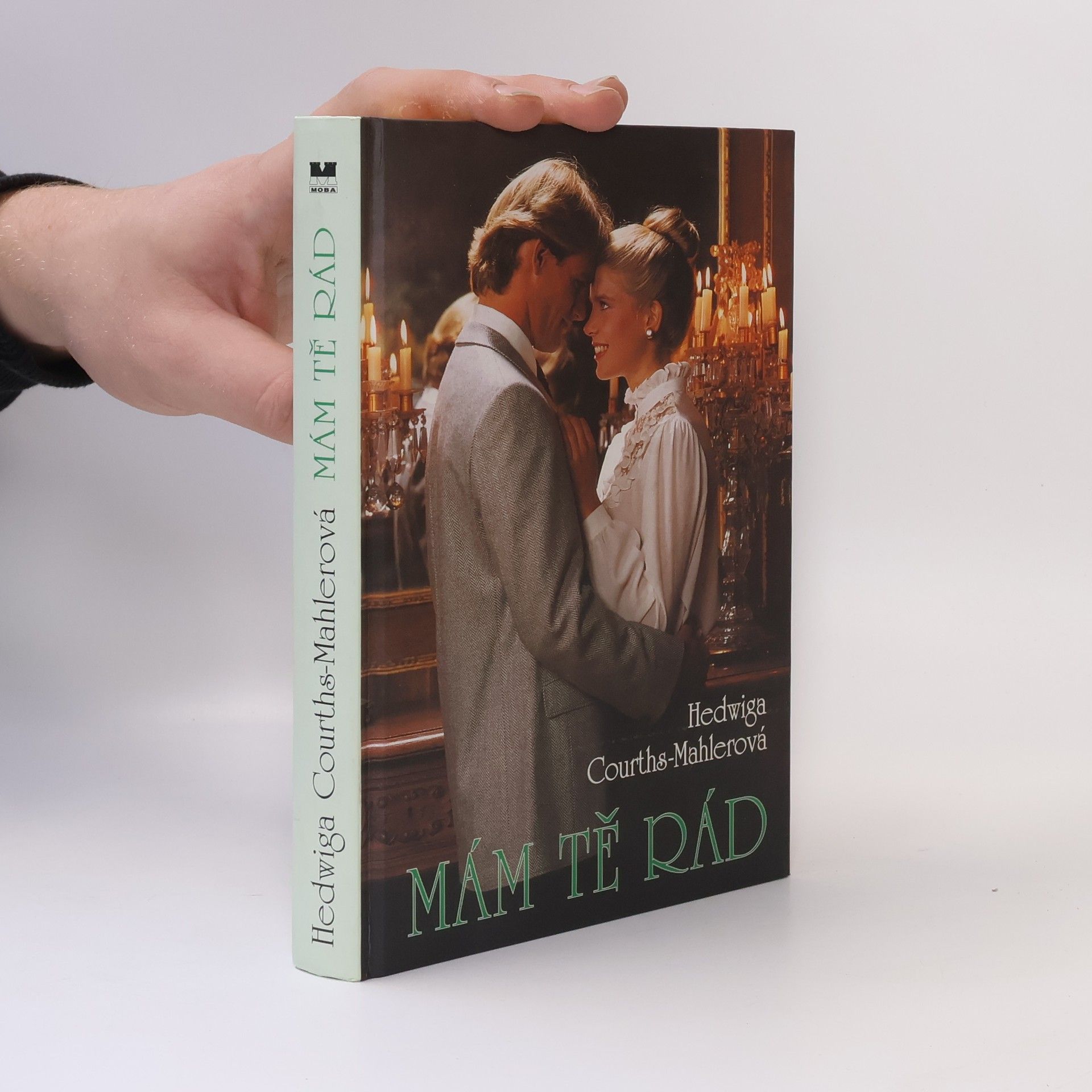 Hedwiga Courths-Mahlerová Mám tě rád