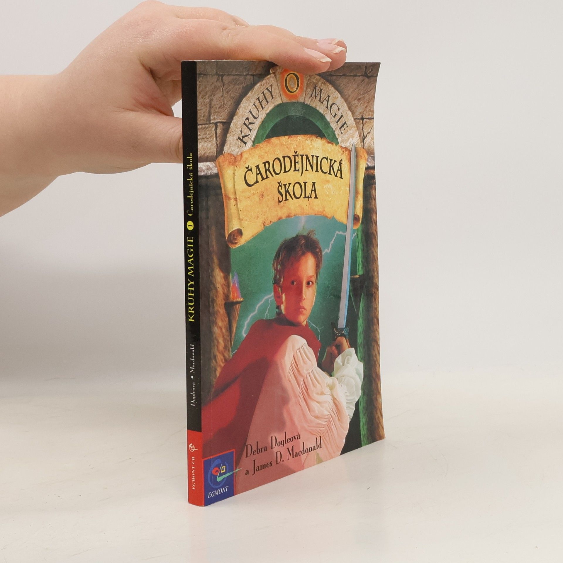 Debra Doyle Kruhy magie. Čarodějnická škola