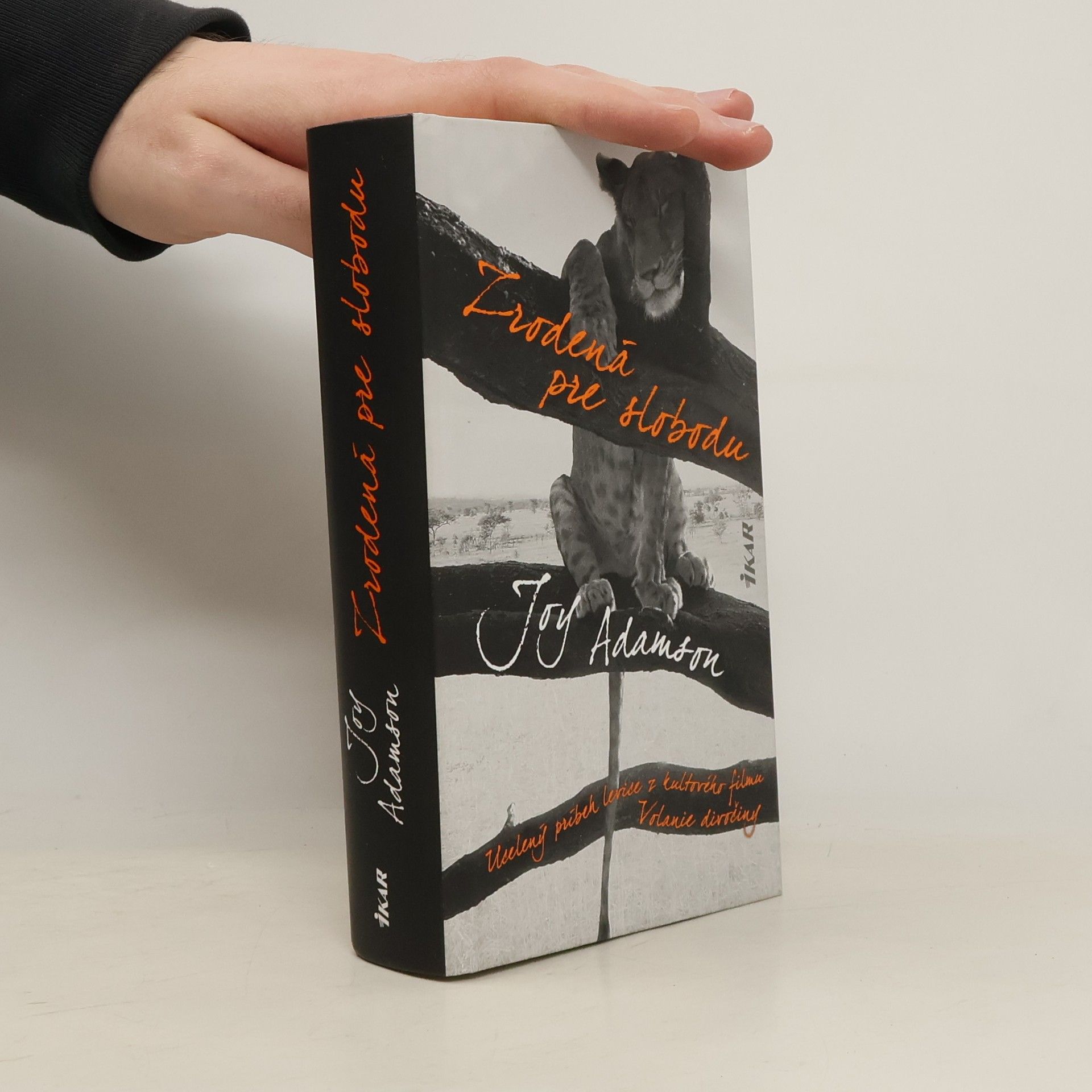 Joy Adamsonová Zrodená pre slobodu