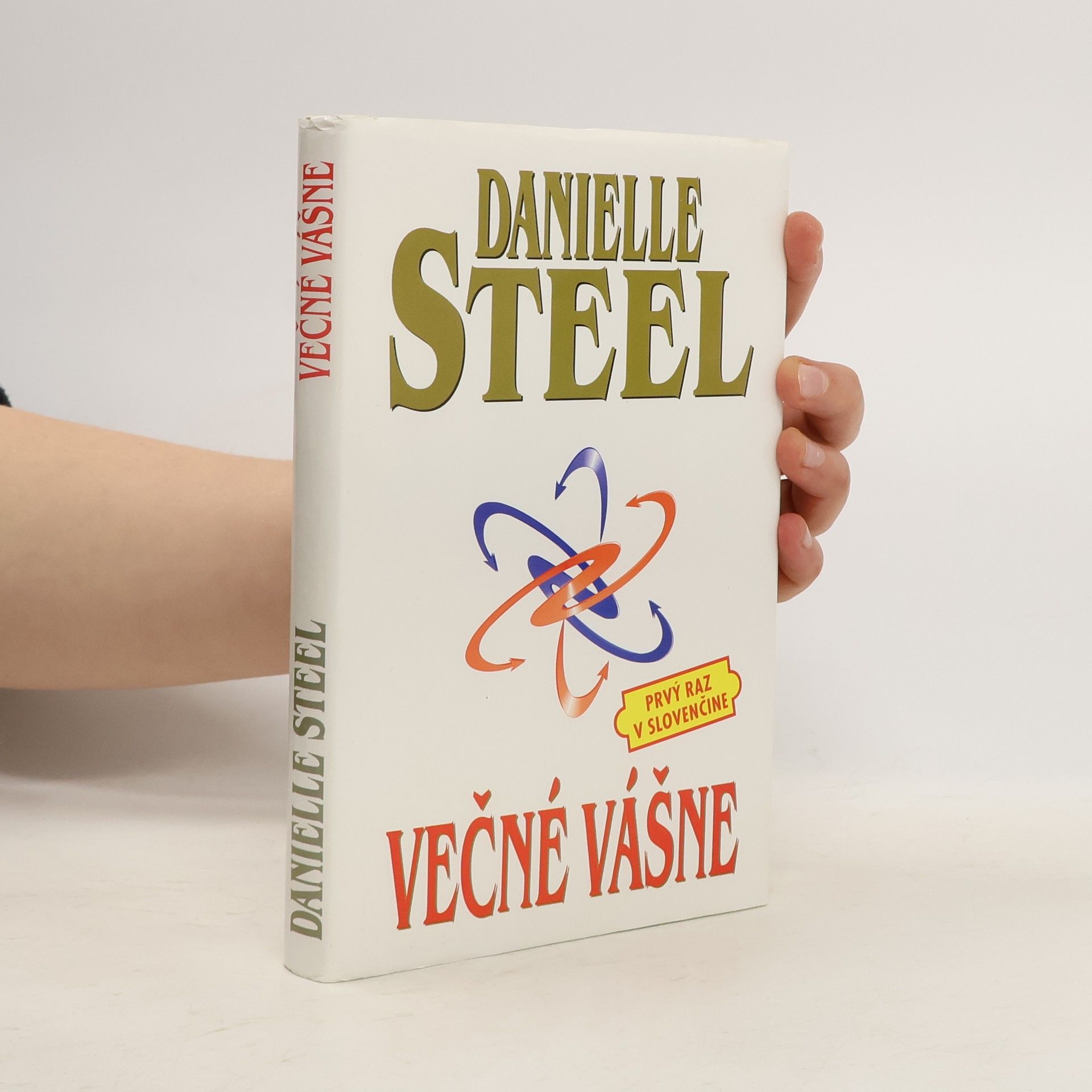 Danielle Steel Večné vášne