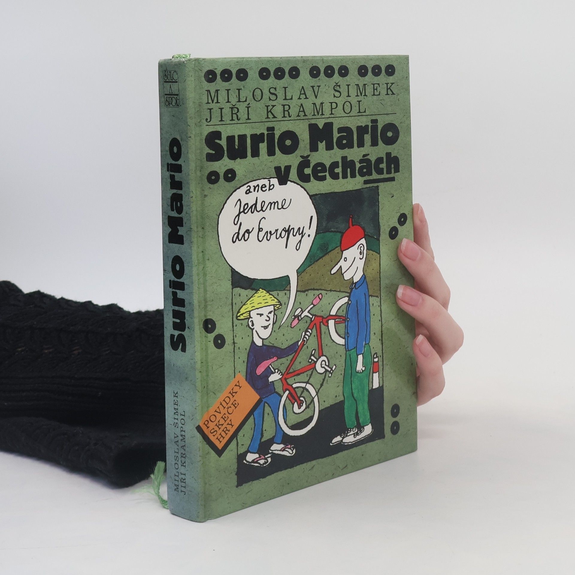 Surio Mario v Čechách, aneb, Jedeme do Evropy