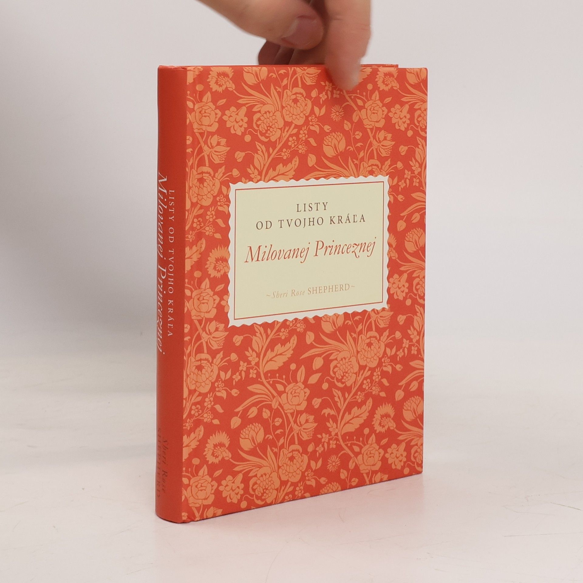 Sheri Rose Shepherd Milovanej Princeznej: Listy od tvojho král'a