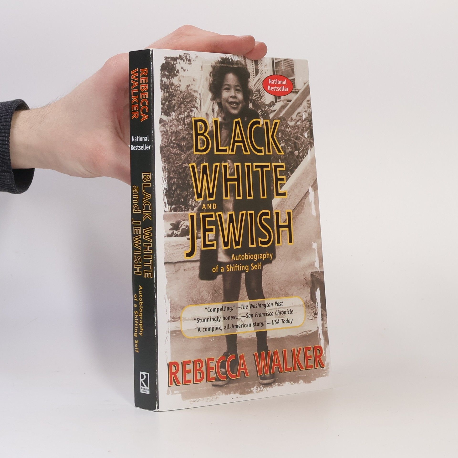 Rebecca Walker Black White and Jewish: Autobiography of a Shifting Self